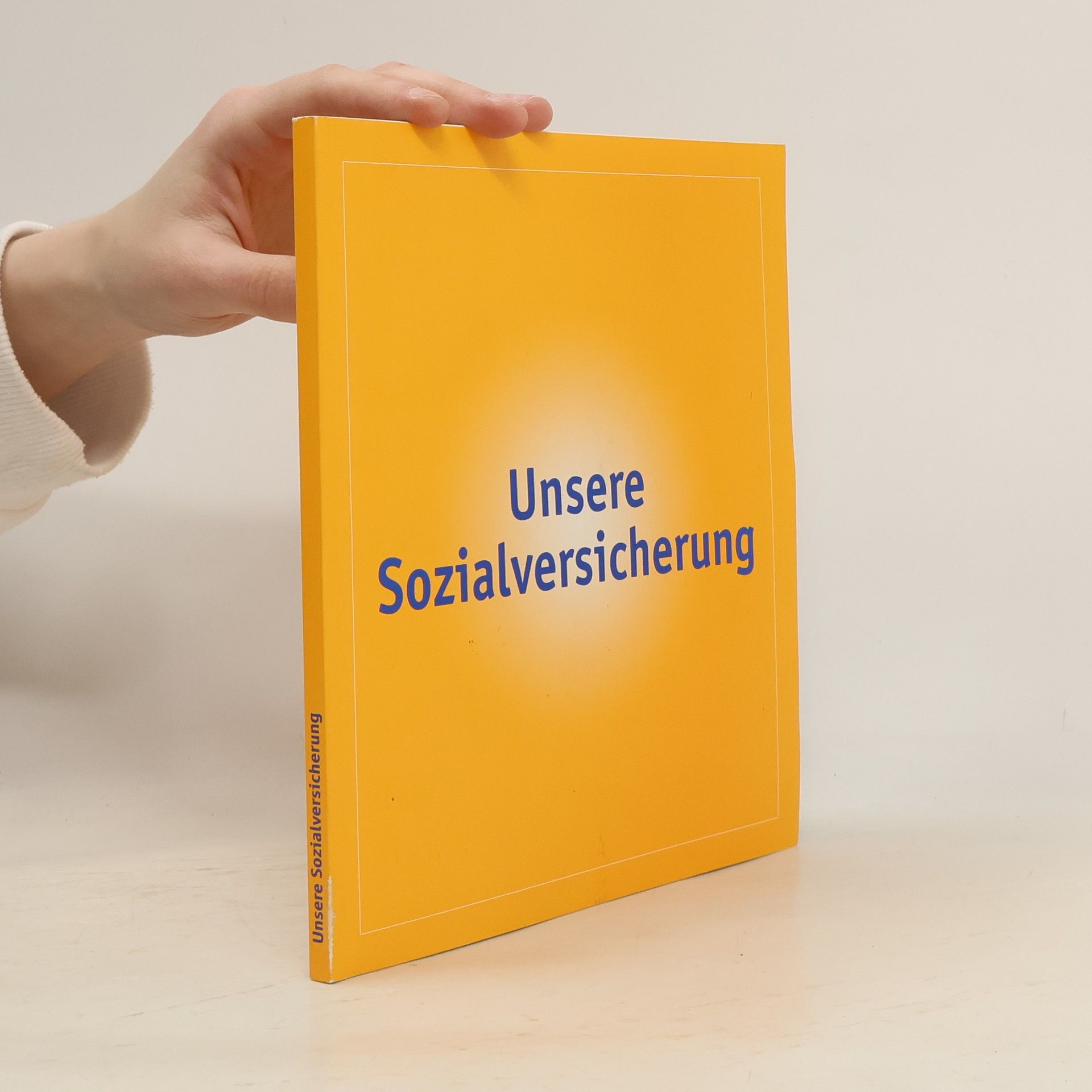 Autorenkollektiv Unsere Sozialversicherung