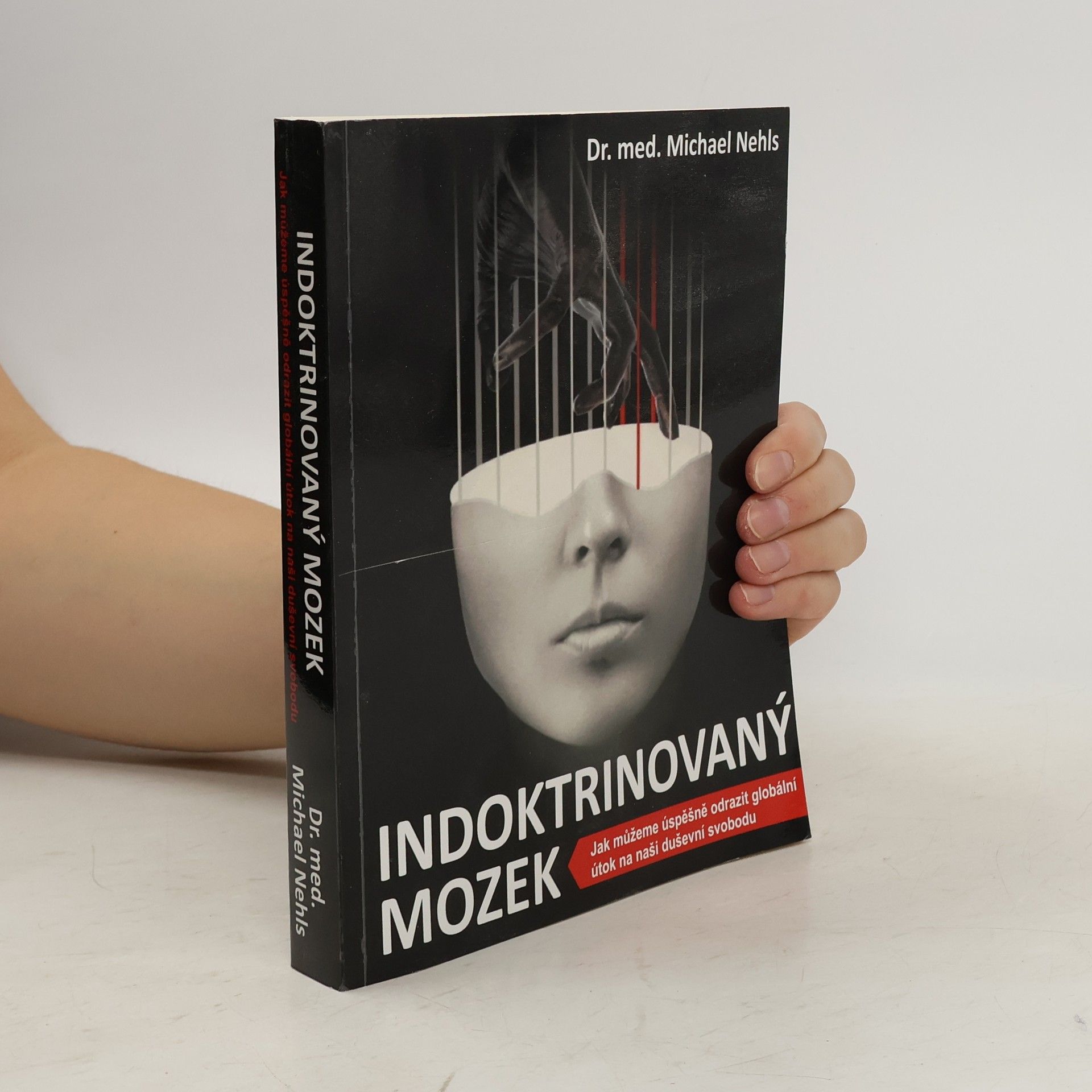 Michael Nehls Indoktrinovaný mozek