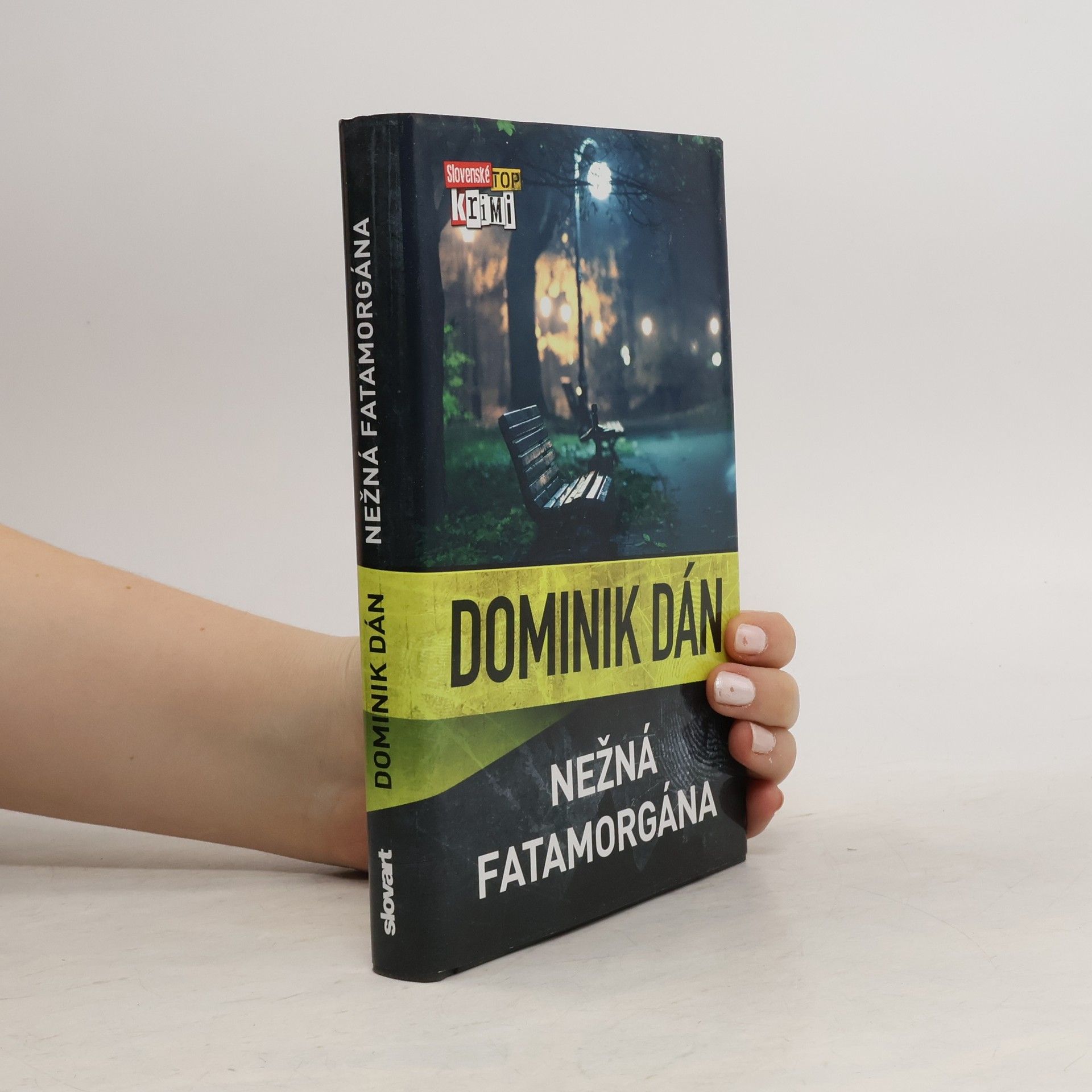 Dominik Dán Nežná fatamorgána