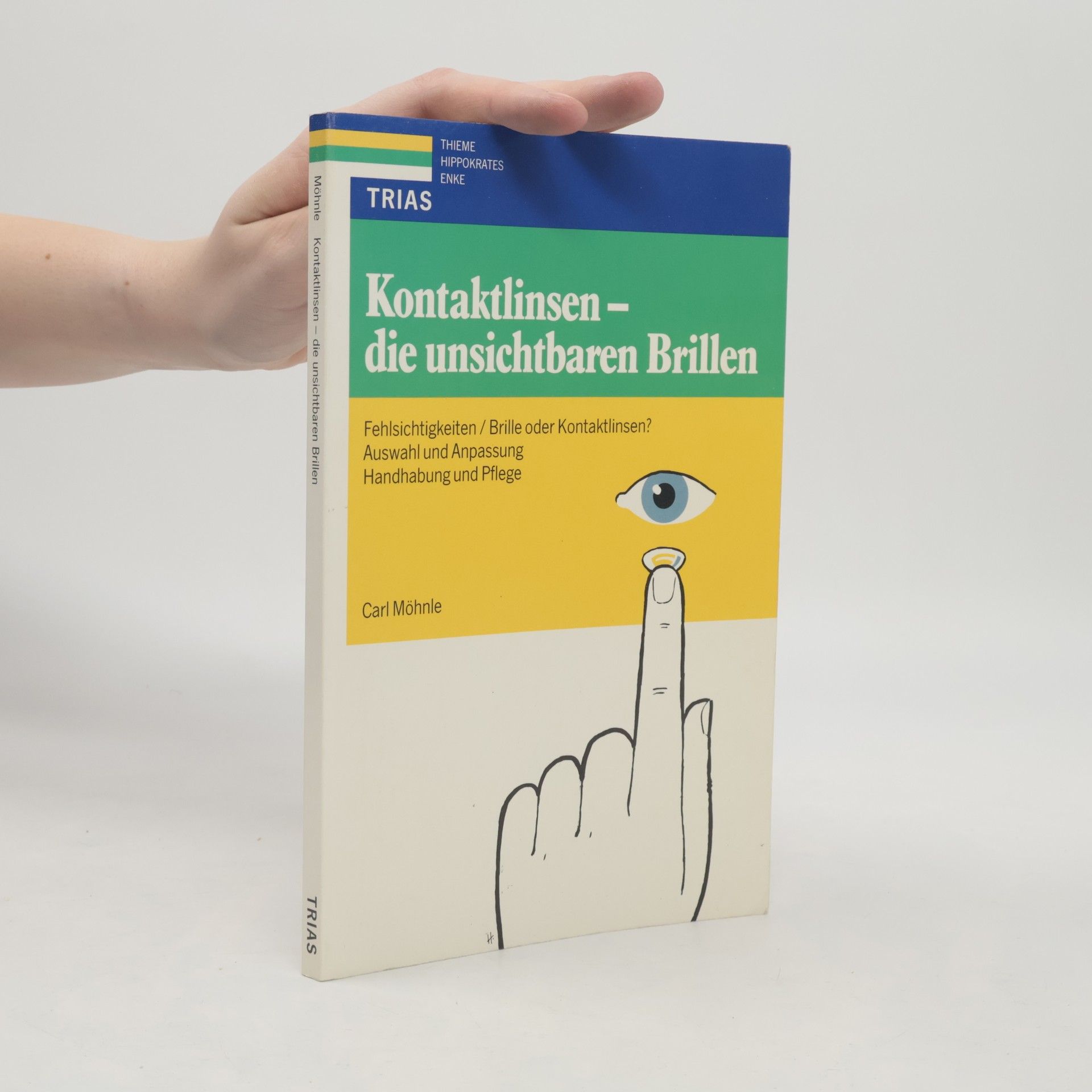 Carl Möhnle Kontaktlinsen - Die unsichtbaren Brillen