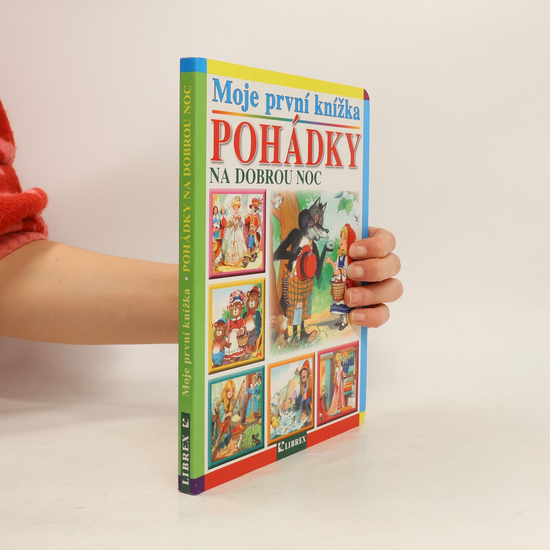 Kolektiv autorů Moje první knížka. Pohádky na dobrou noc