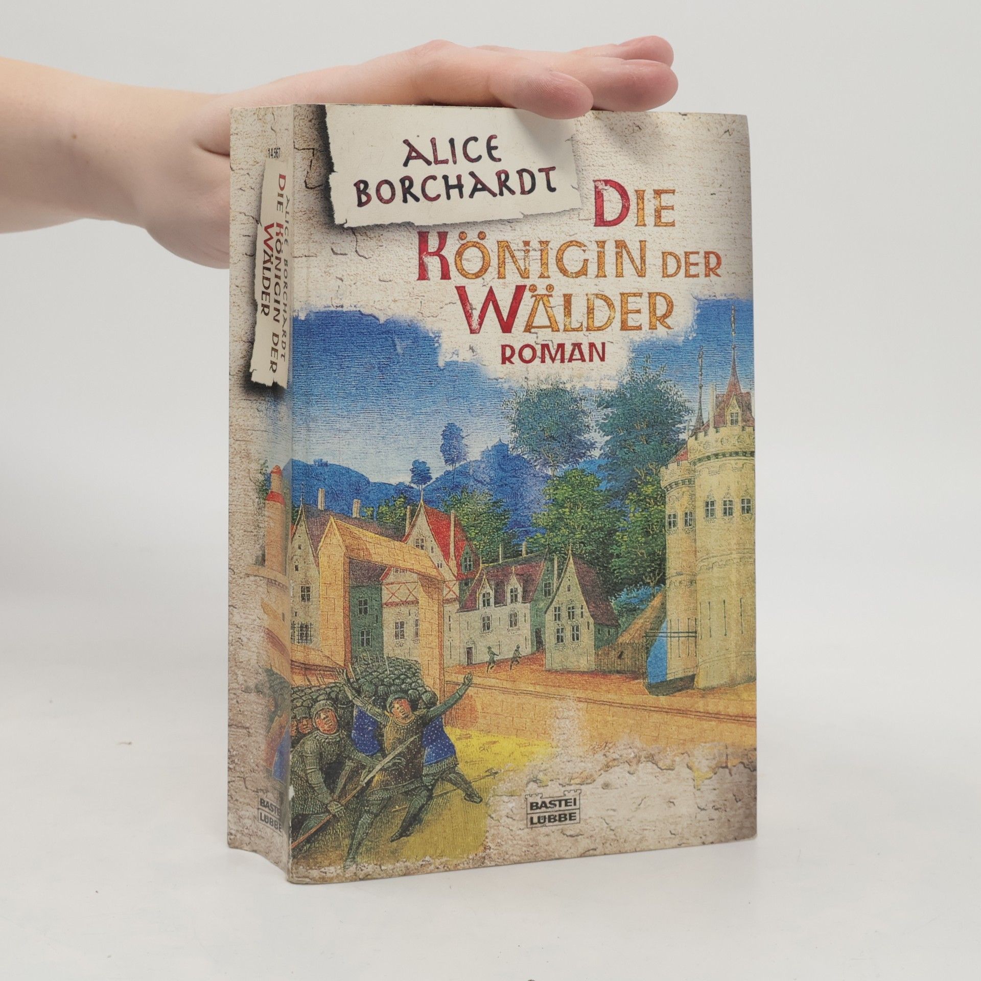 Alice Borchardt Die Königin der Wälder