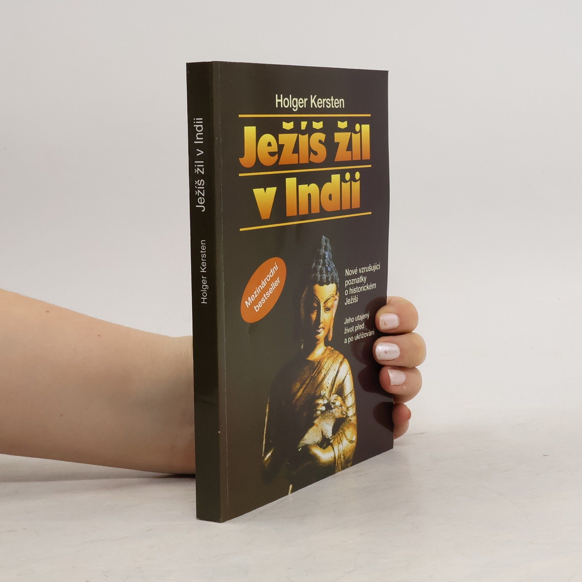 Holger Kersten Ježíš žil v Indii