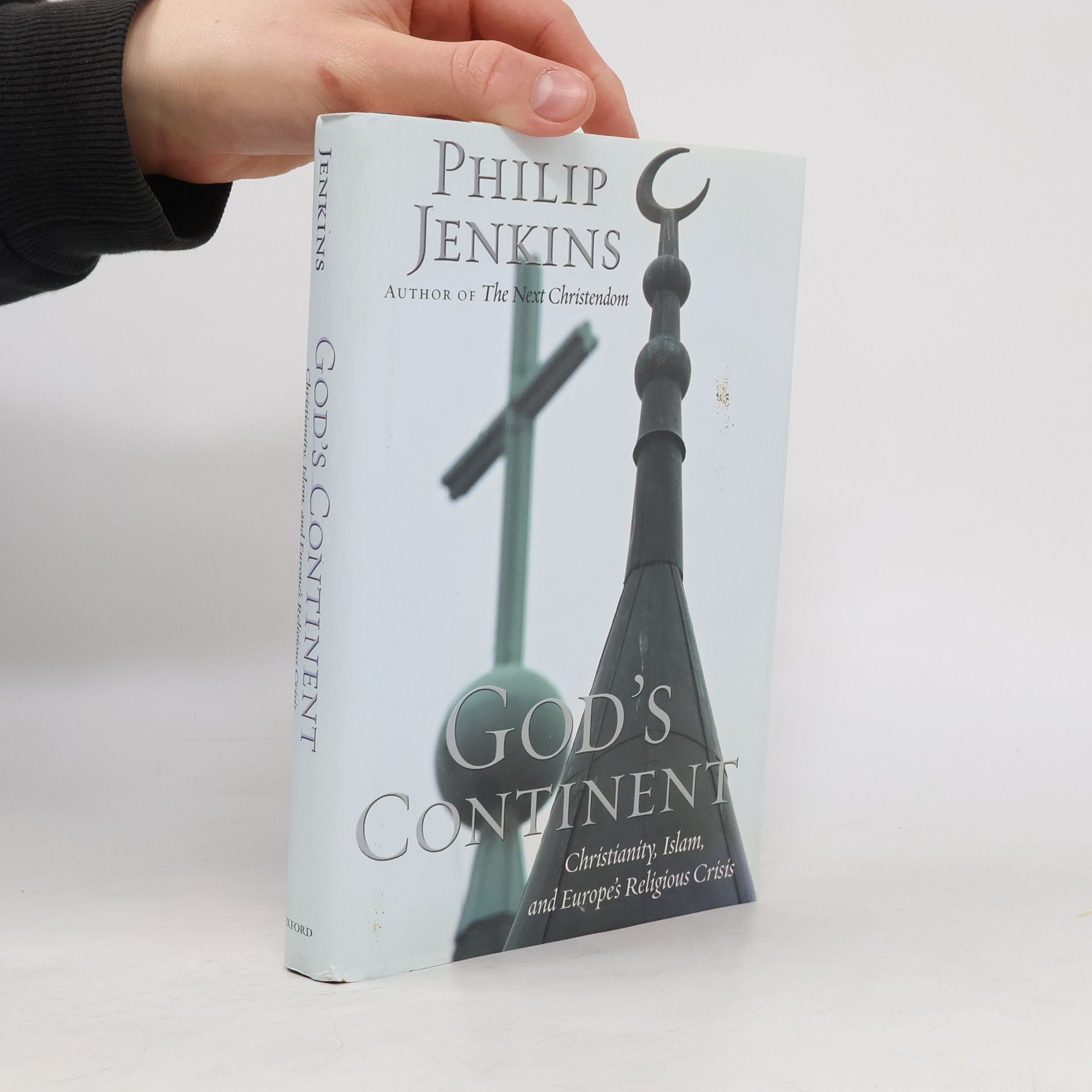 Philip Jenkins God's Continent:Christianity, Islam, and Europe's Religious Crisis