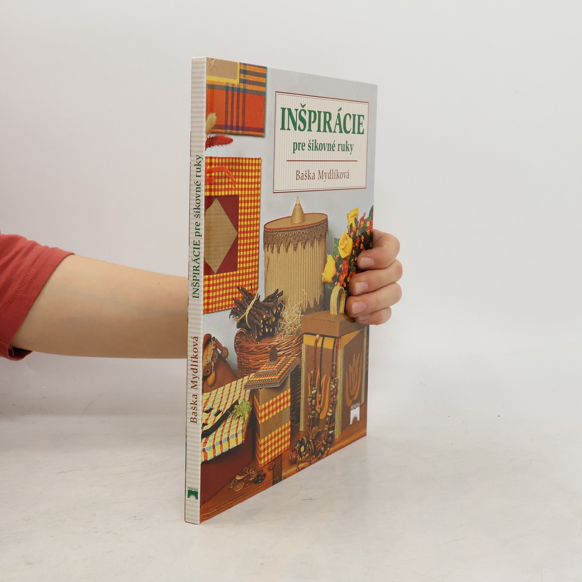 Baška Mydlíková Inšpirácie pre šikovné ruky