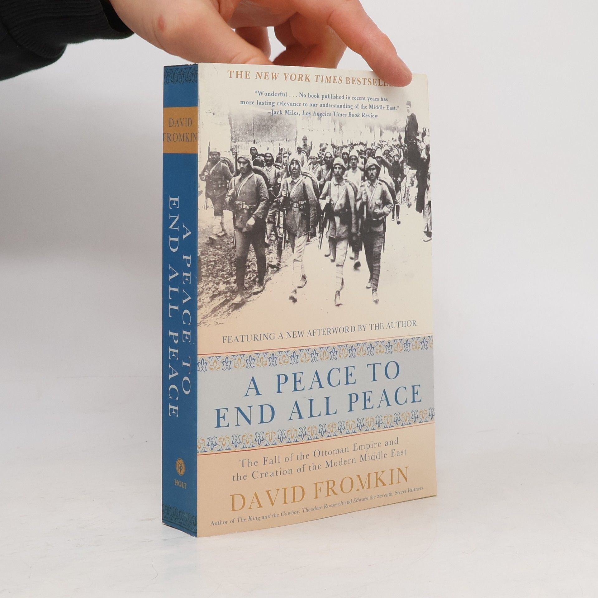 David Fromkin A Peace to End All Peace