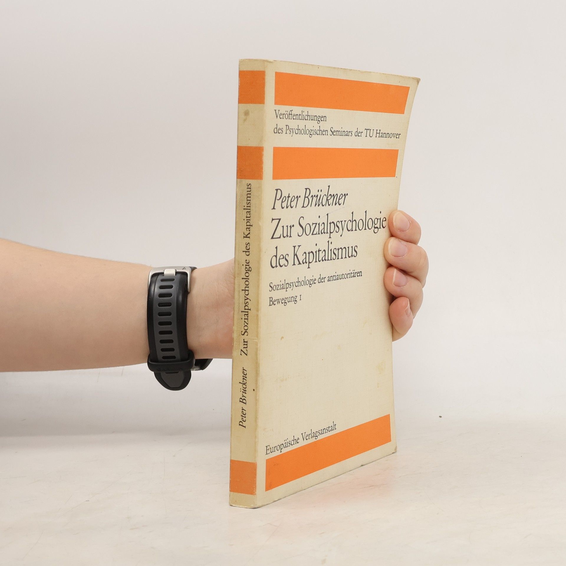 Autorenkollektiv Zur Sozialpsychologie des Kapitalismus