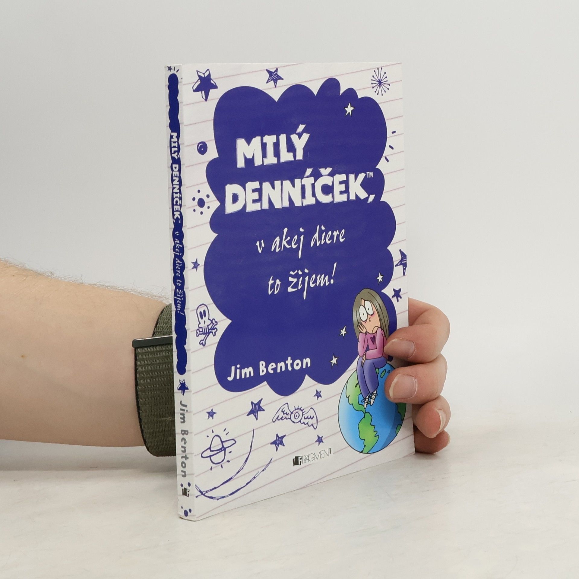 Jim Benton Milý denníček, v akej diere to žijem!