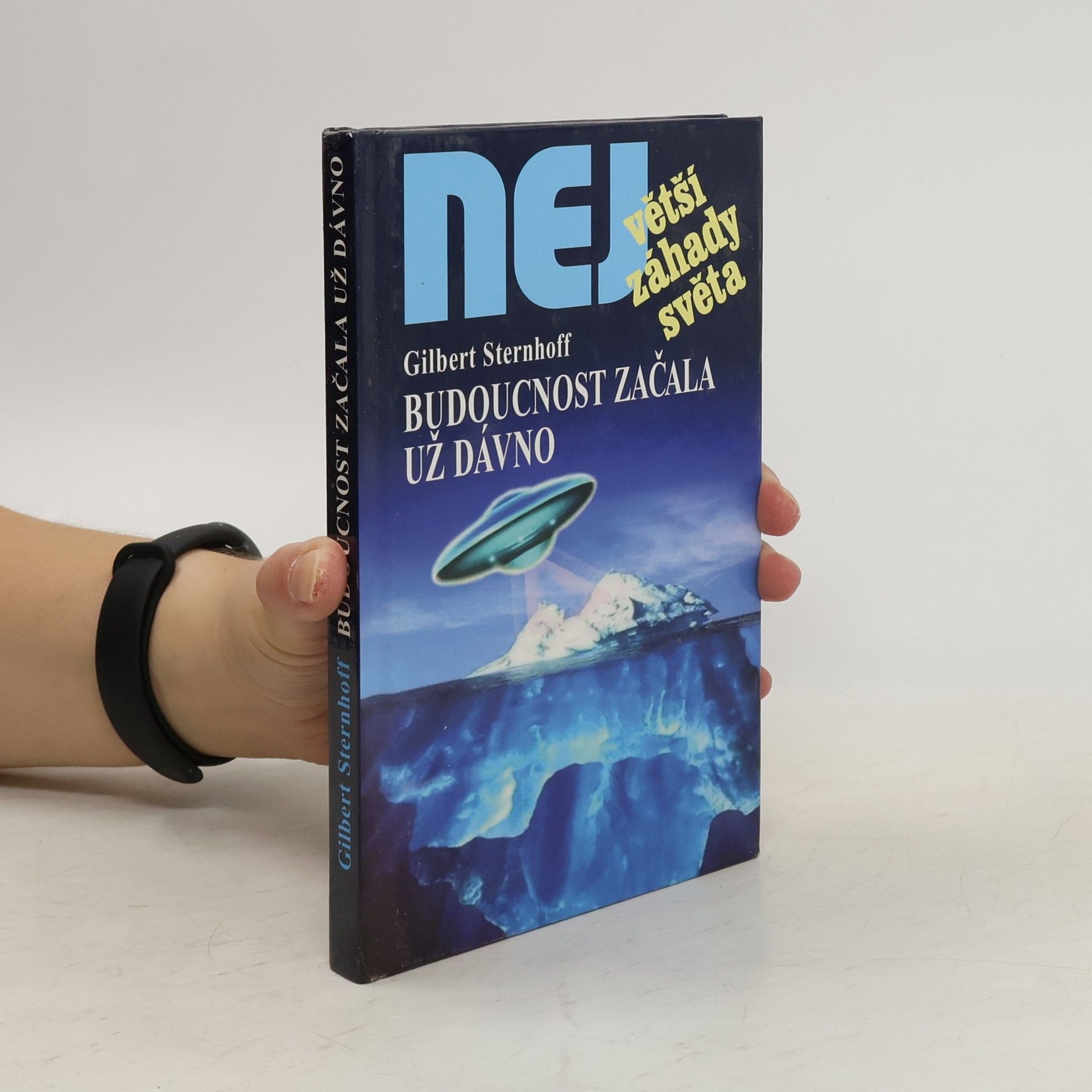 Gilbert Sternhoff Budoucnost začala už dávno