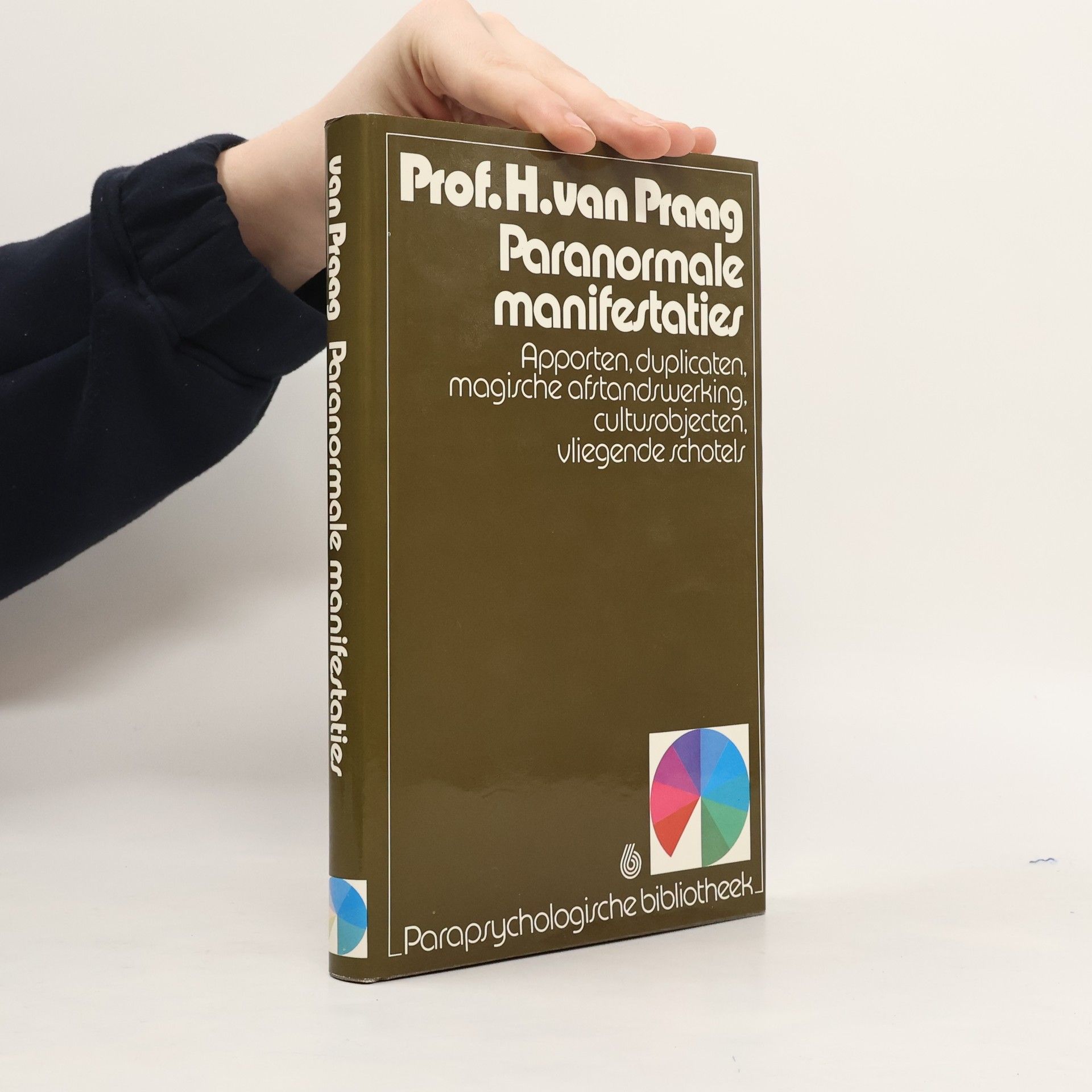 Henri van Praag Paranormale manifestaties