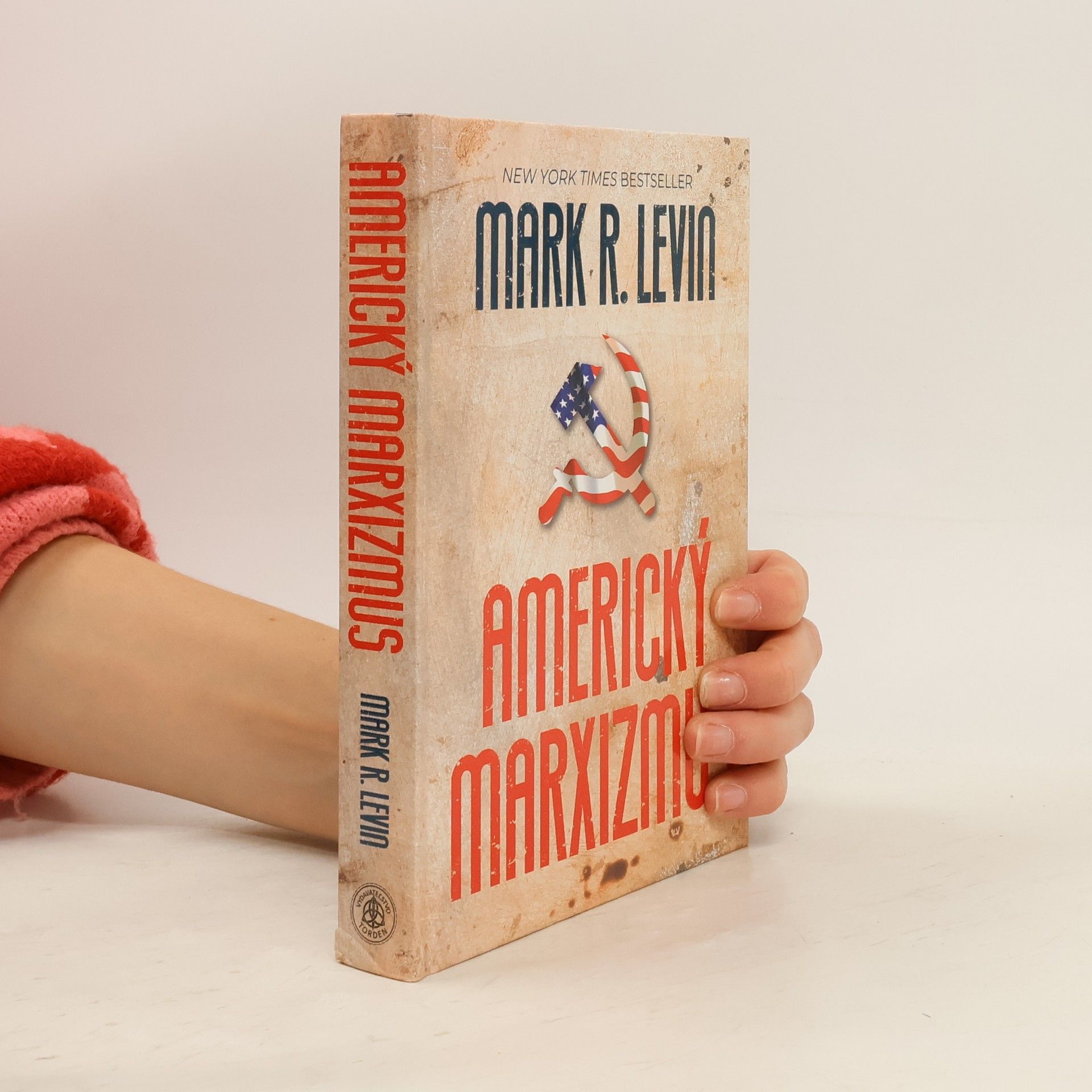 Mark R. Levin Americký marxizmus