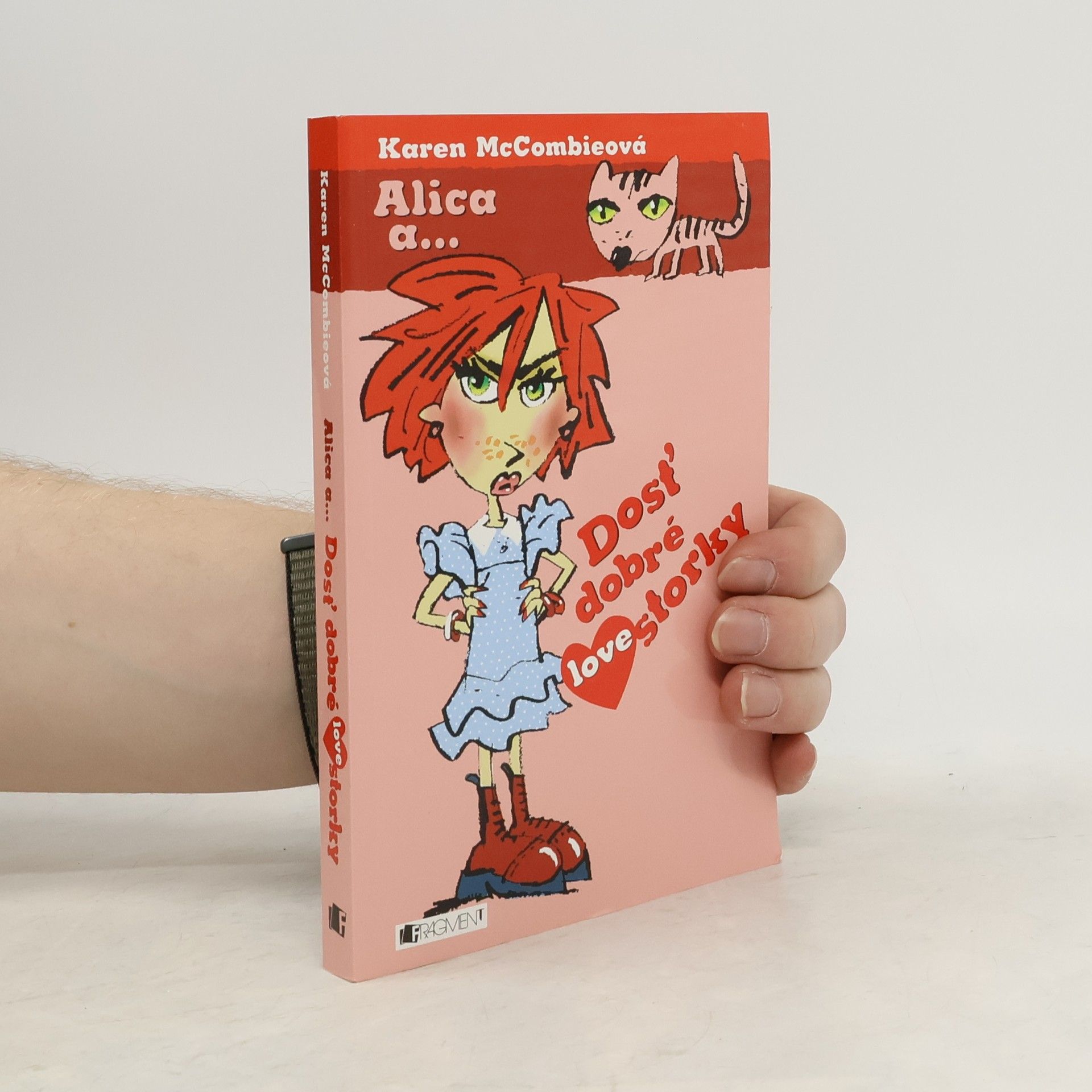 Karen McCombie Dosť dobré lovestorky