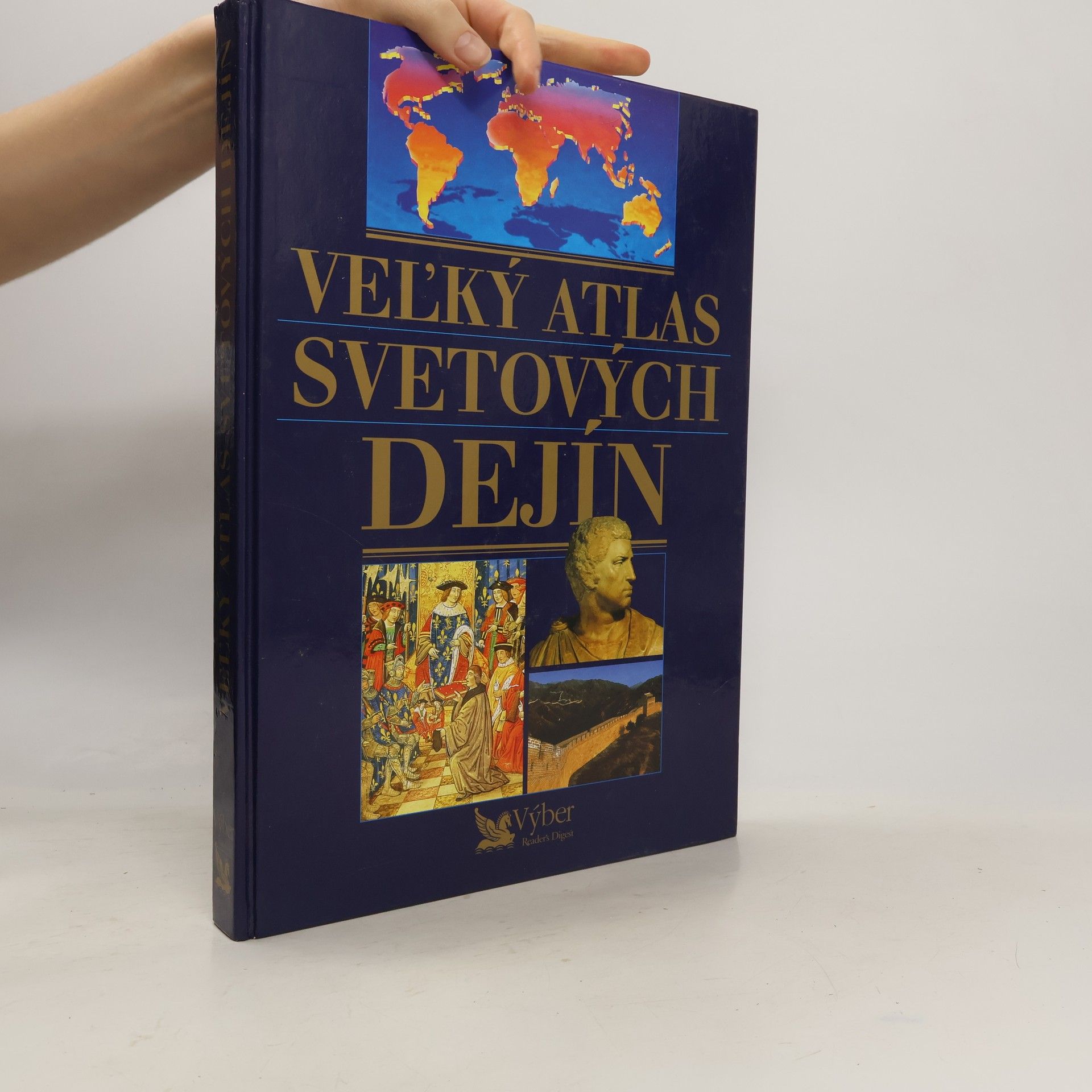 Kolektiv autorů Veľký atlas svetových dejín