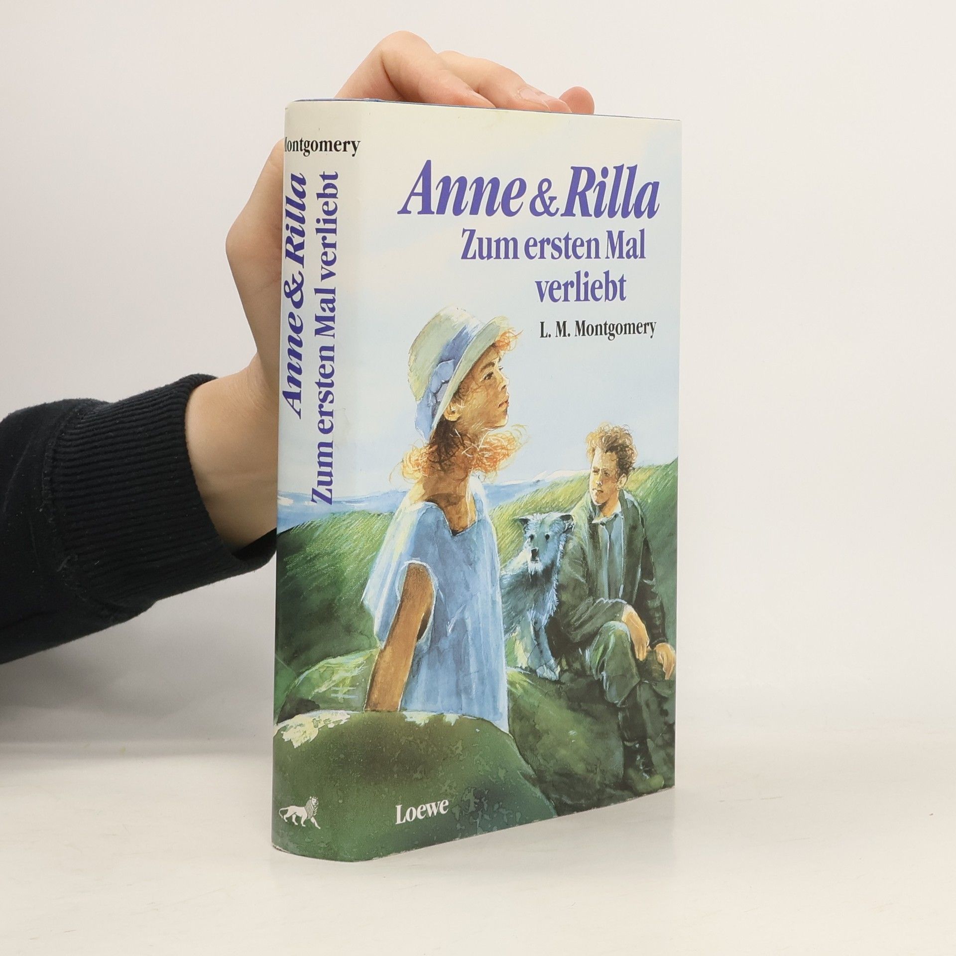 Lucy Maud Montgomery Anne und Rilla - Zum ersten Mal verliebt