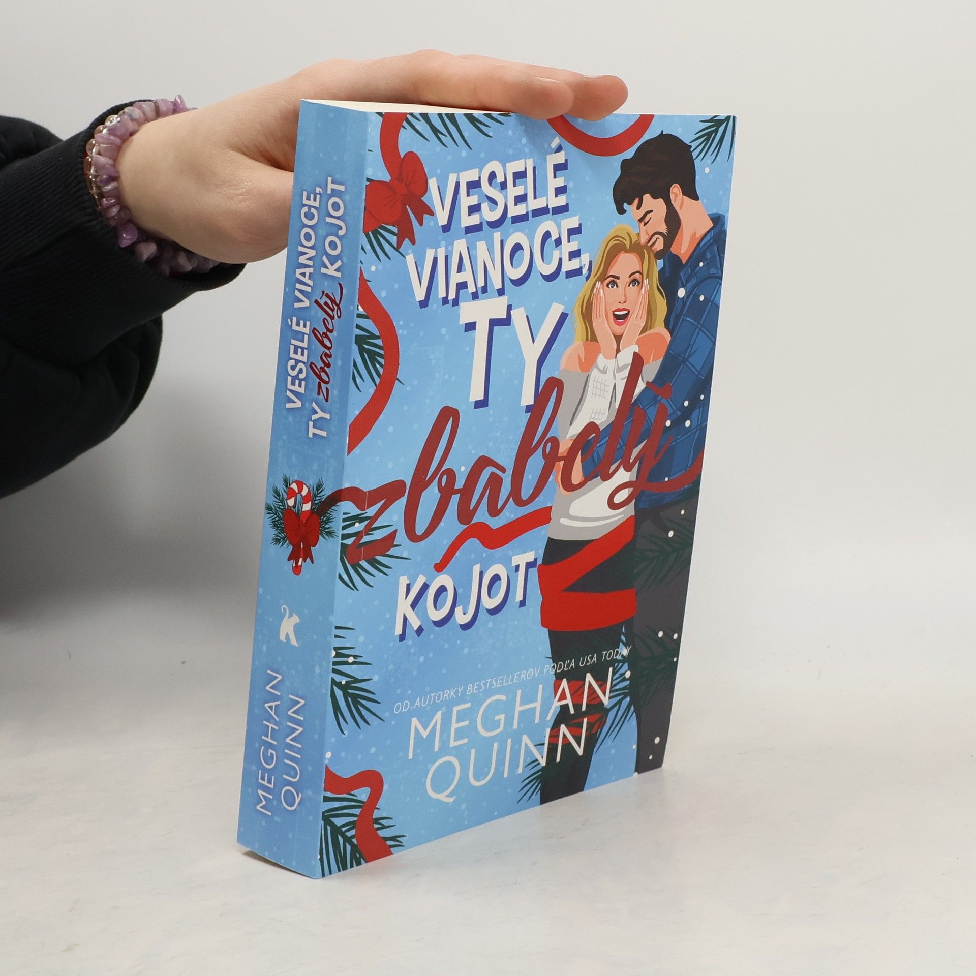 Meghan Quinn Veselé Vianoce, ty zbabelý kojot