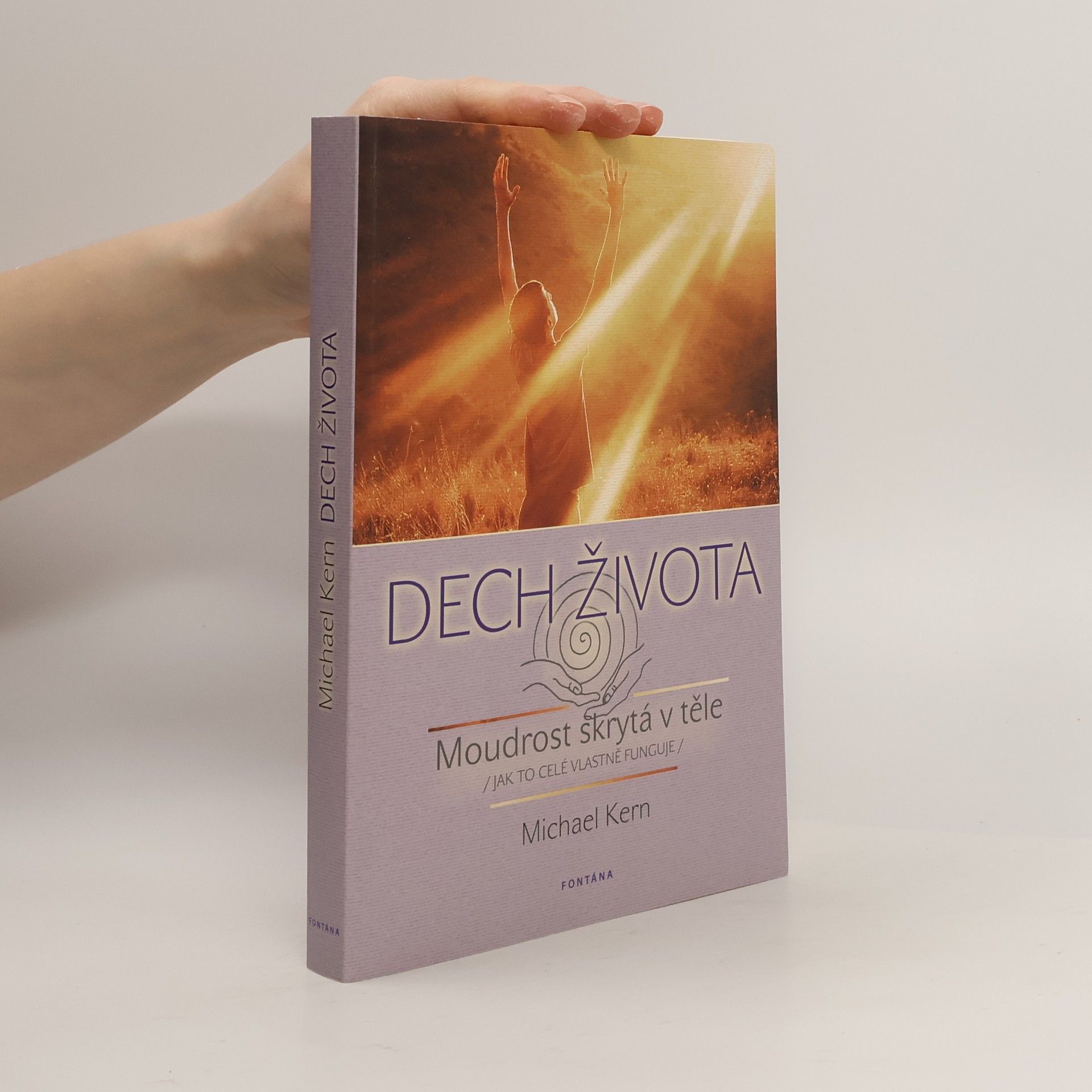 Michael Kern Dech života. Kraniosakrální terapie