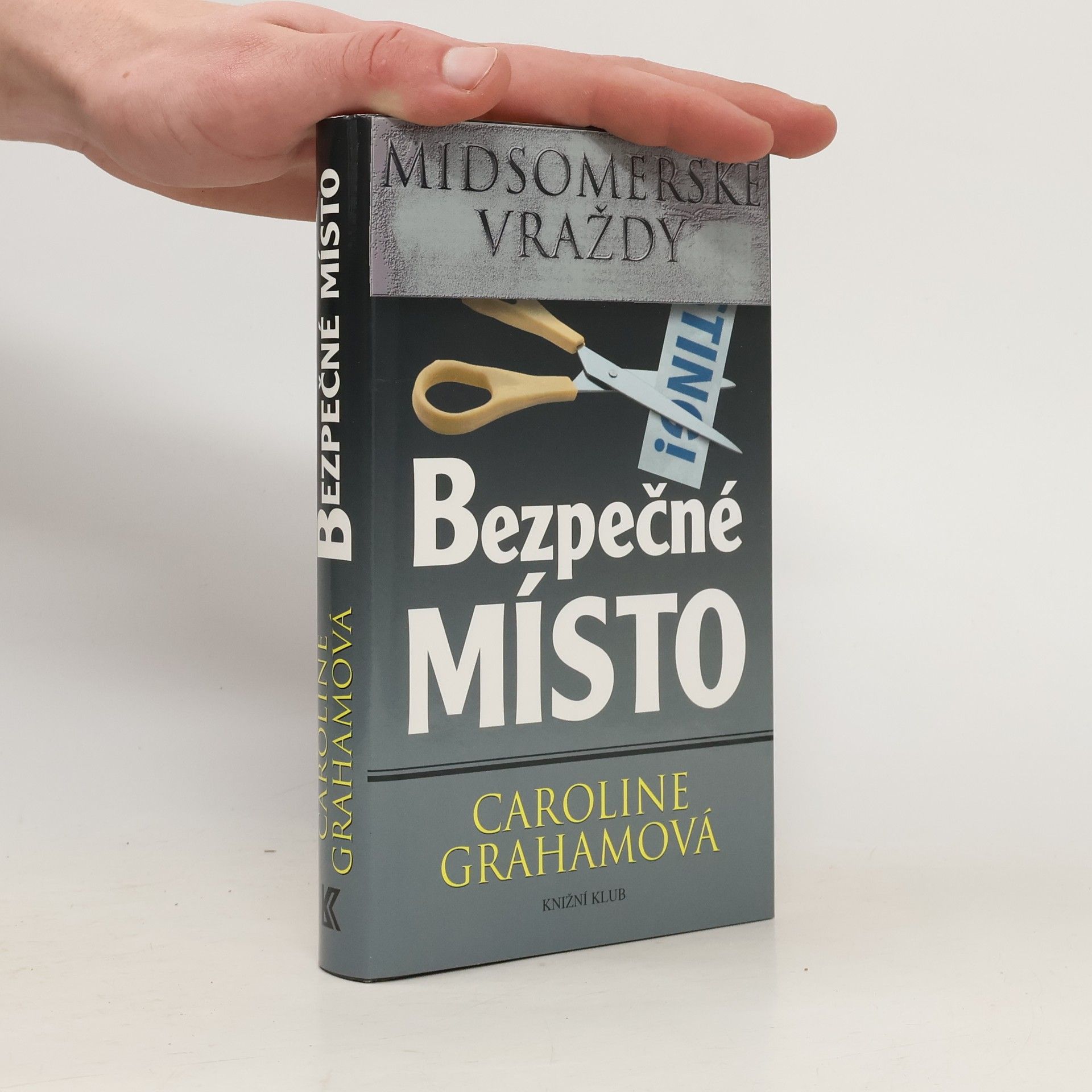 Caroline Graham Bezpečné místo