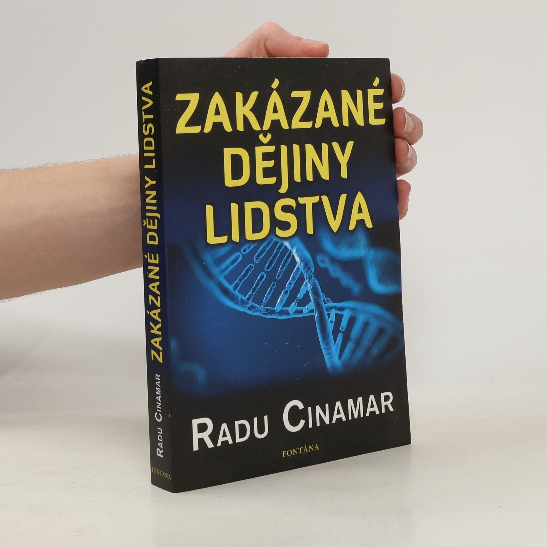 Radu Cinamar Zakázané dějiny lidstva