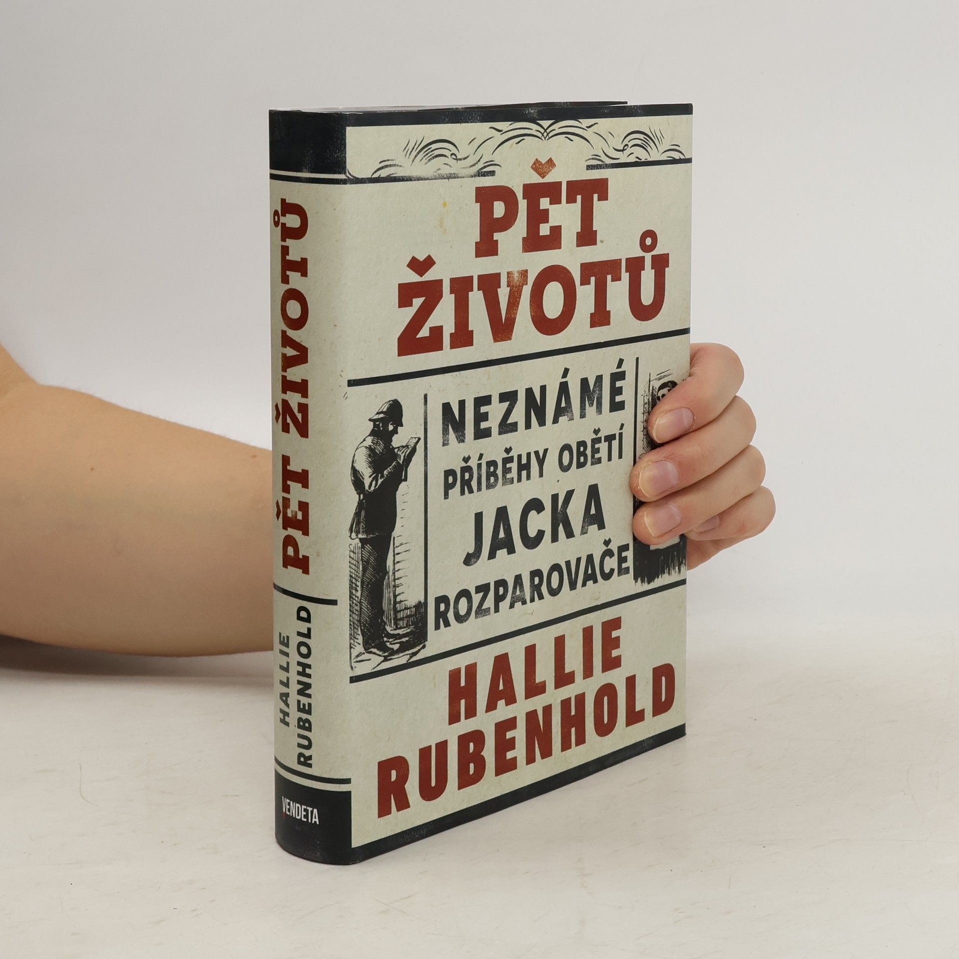 Lucie Mikolajková Pět životů : neznámé příběhy obětí Jacka Rozparovače