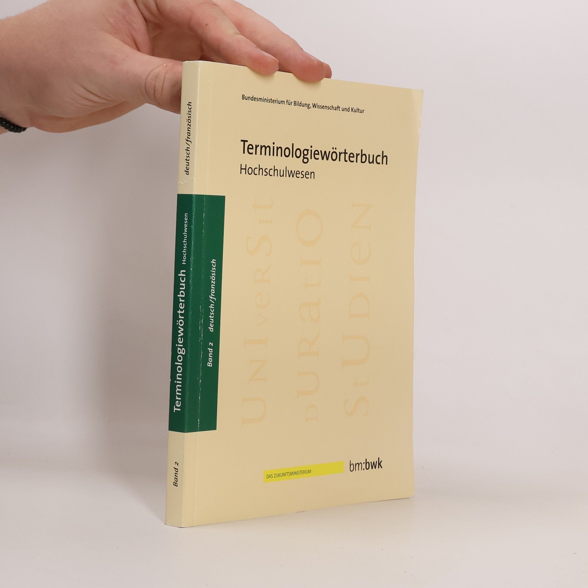 Collectif d'auteurs Terminologiewörterbuch Hochschulwesen. 2. Deutsch - Französisch