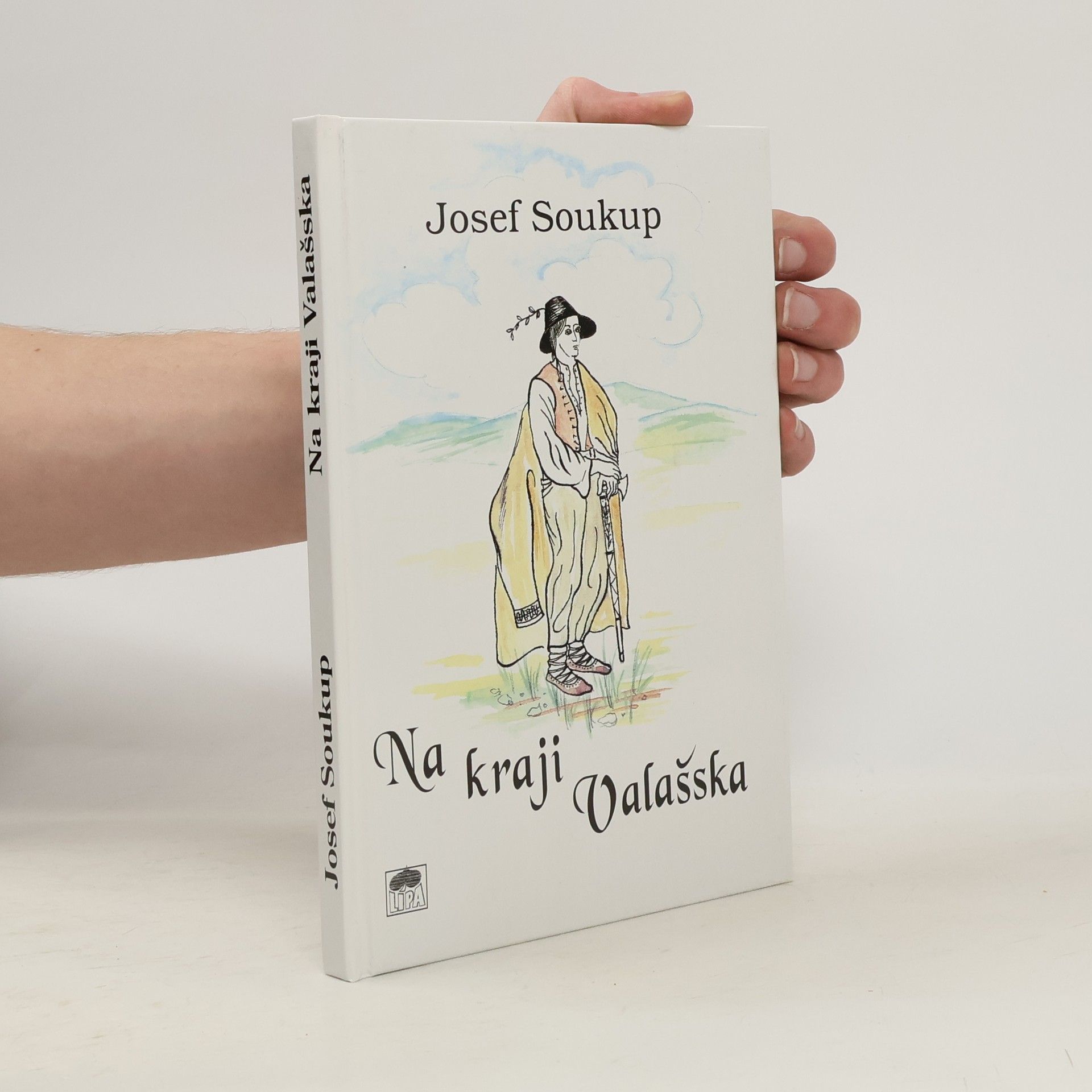 Josef Soukup Na kraji Valašska