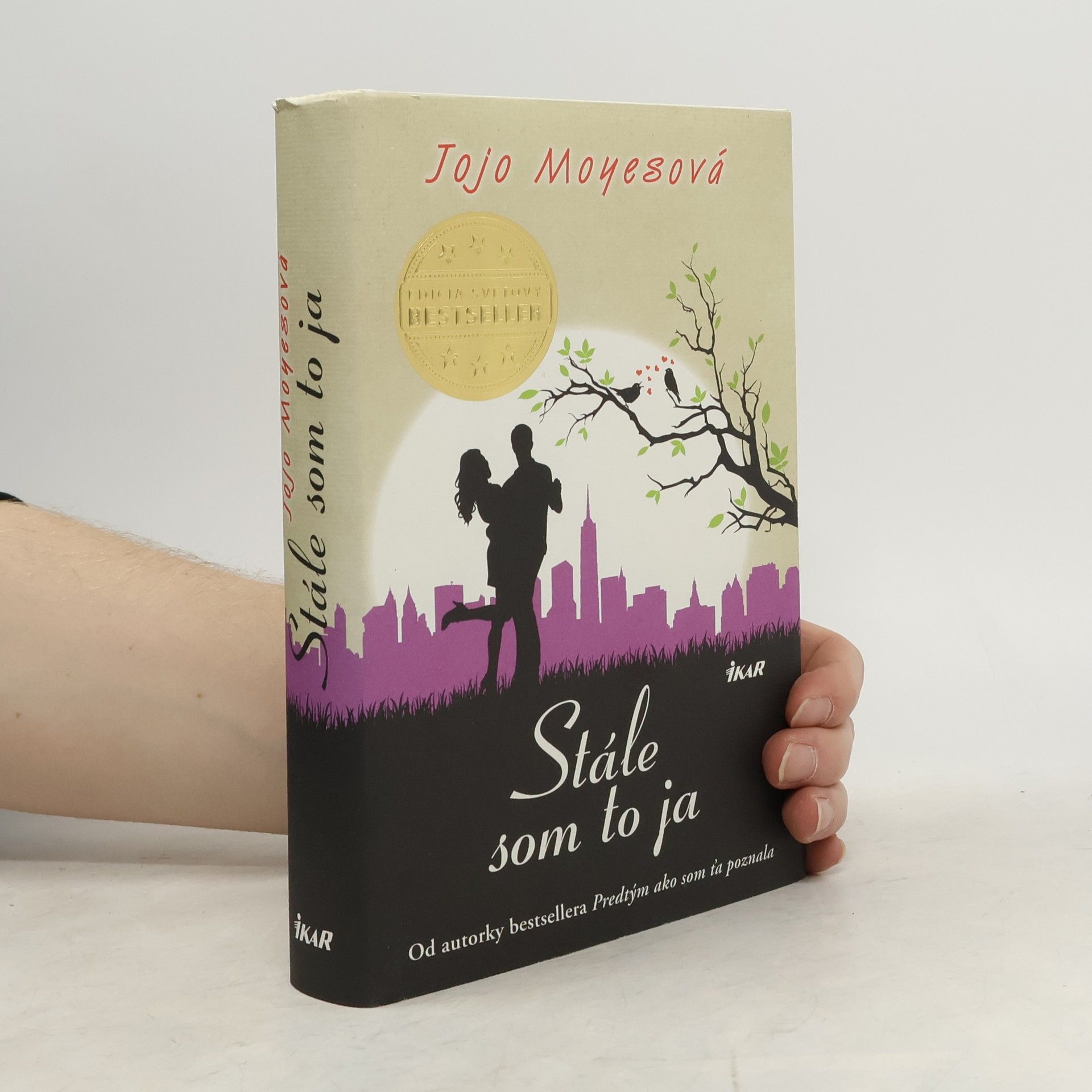 Jojo Moyes Stále som to ja