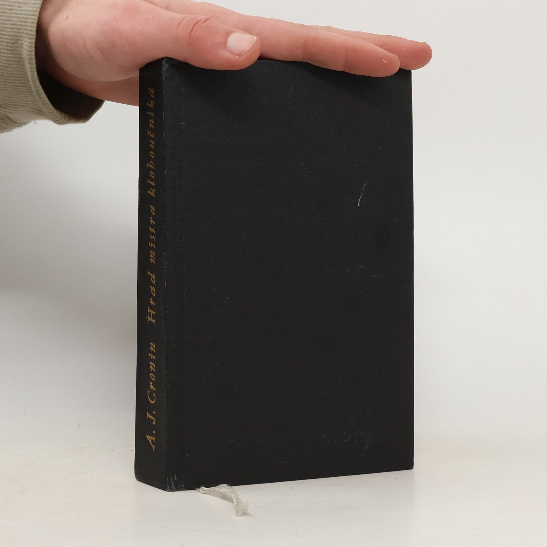 Archibald Joseph Cronin Hrad mistra kloboučníka