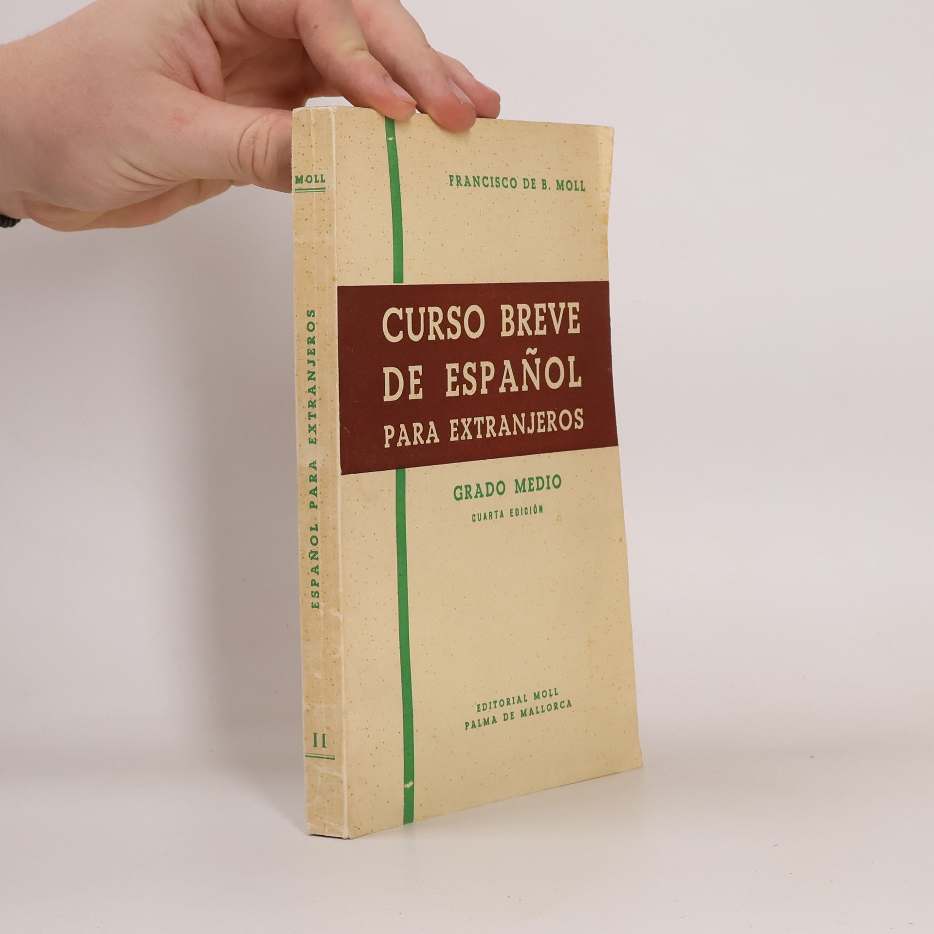 Francesc de Borja Moll Curso Breve de Espaňol para extranjeros