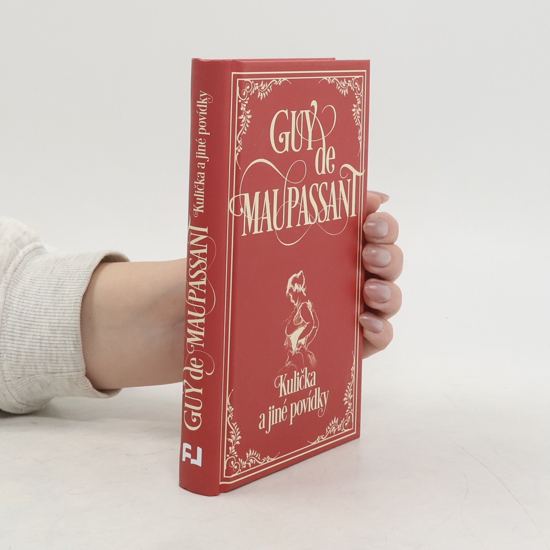 Guy de Maupassant Kulička a jiné povídky