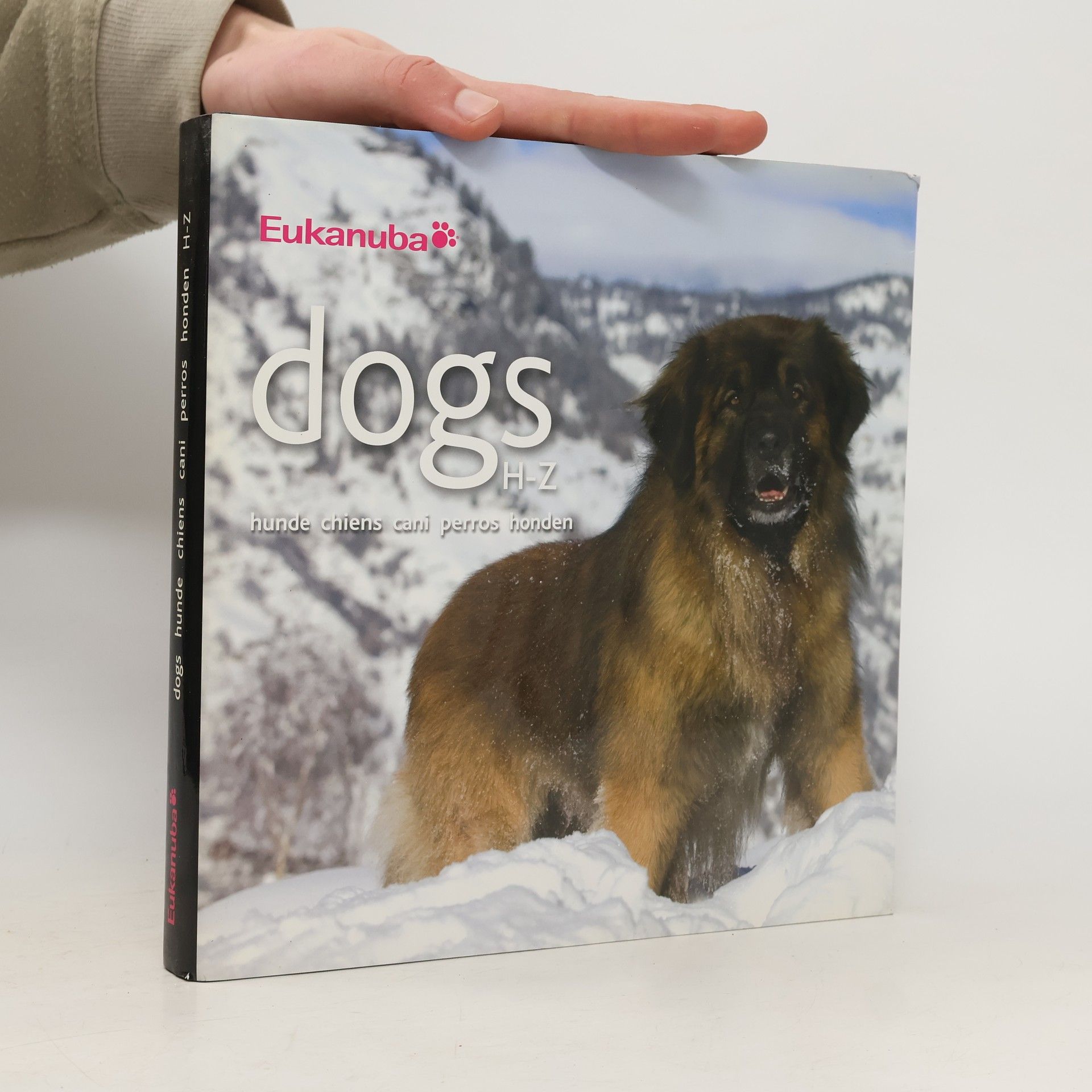 Autorenkollektiv Dogs H-Z : Hunde, chiens, cani, perros, honden