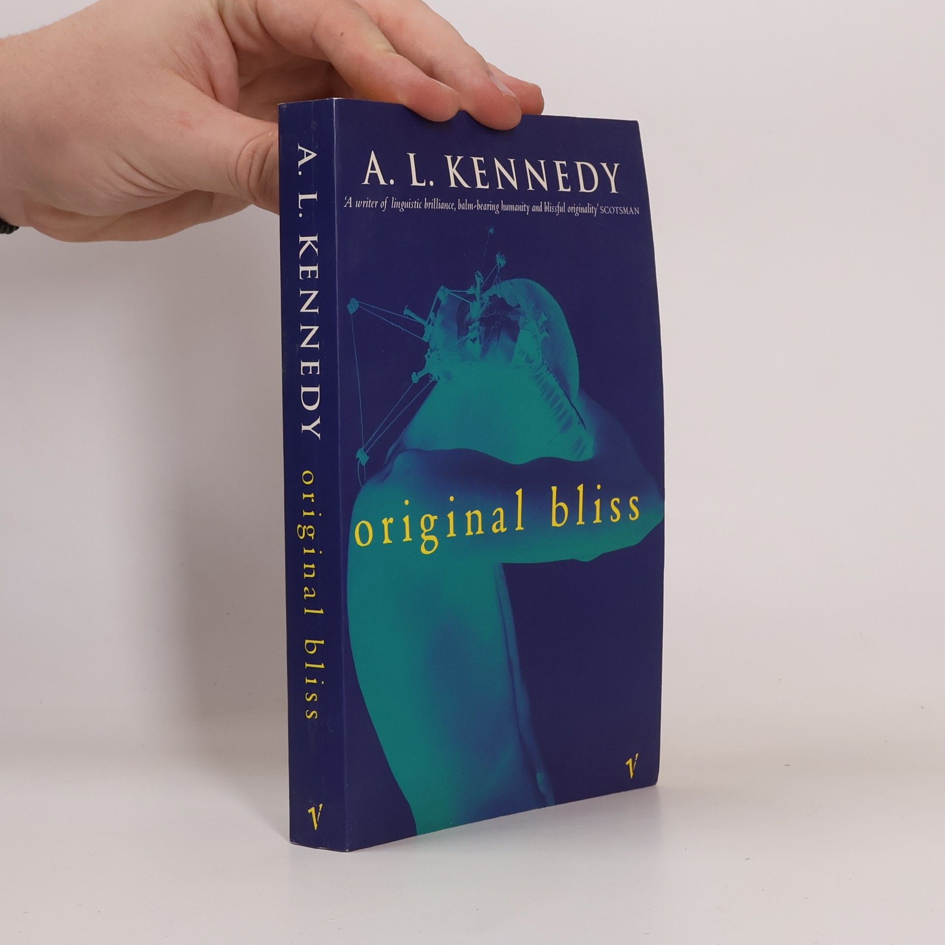A. L. Kennedy Original bliss