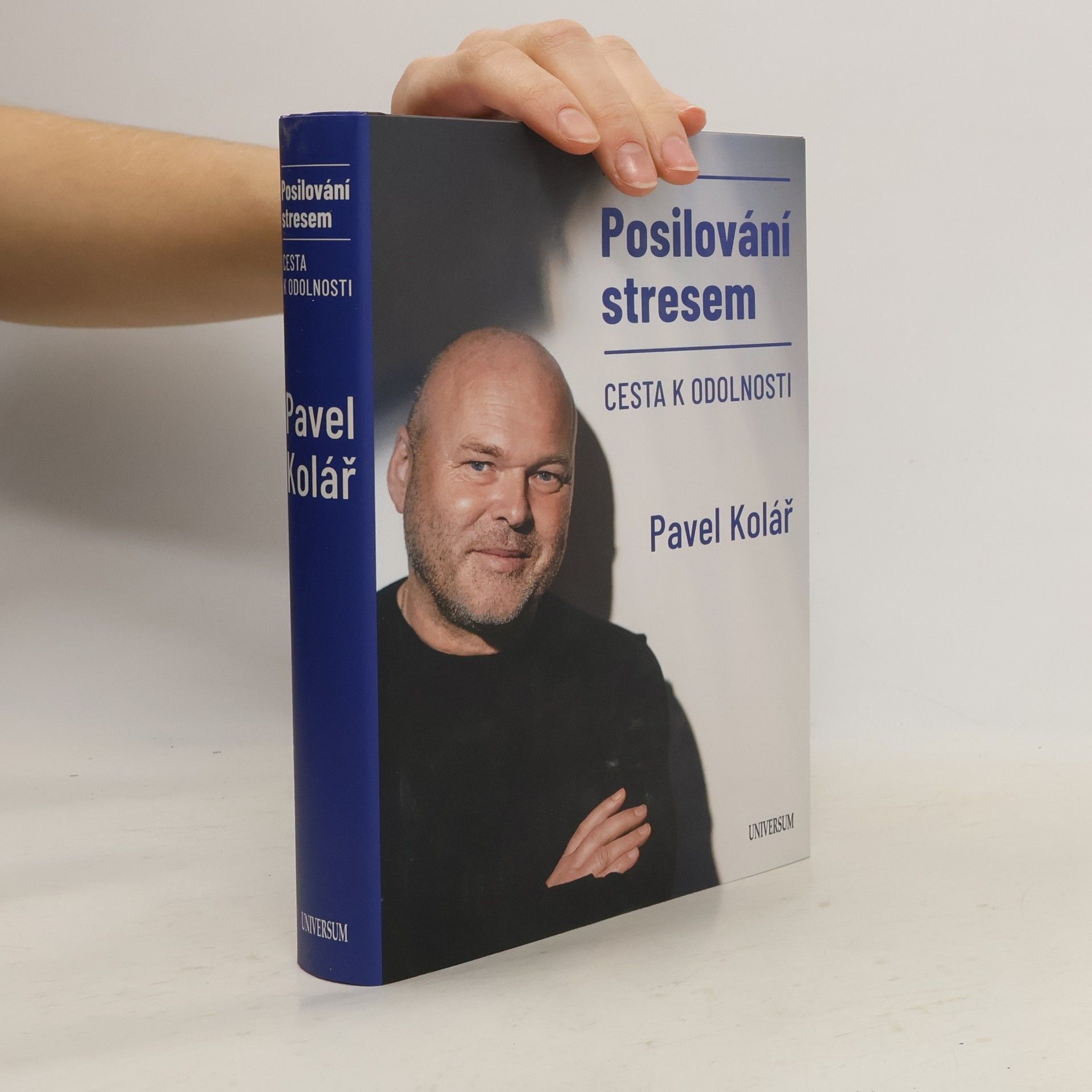 Pavel Kolář Posilování stresem: Cesta k odolnosti