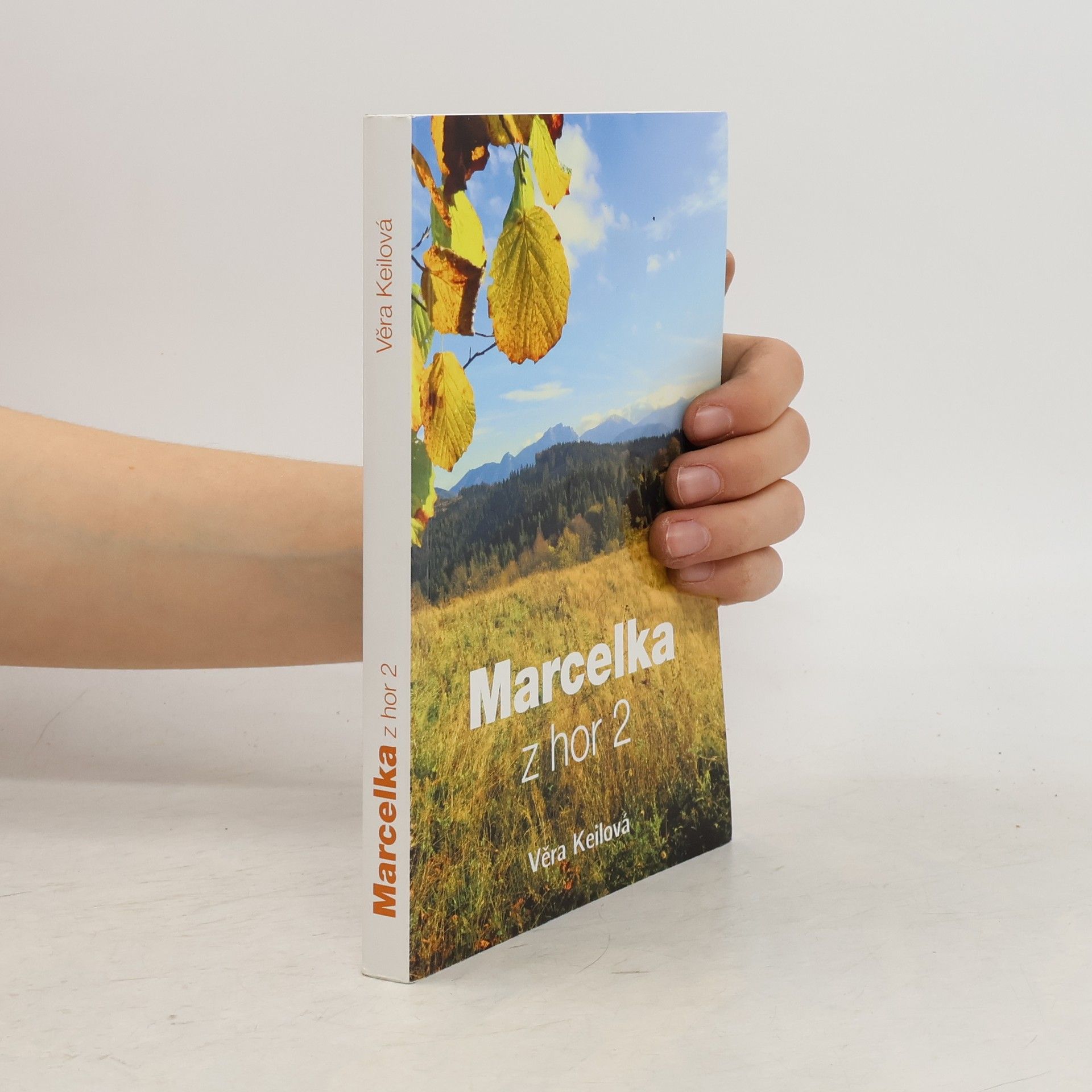 Věra Keilová Marcelka z hor 2