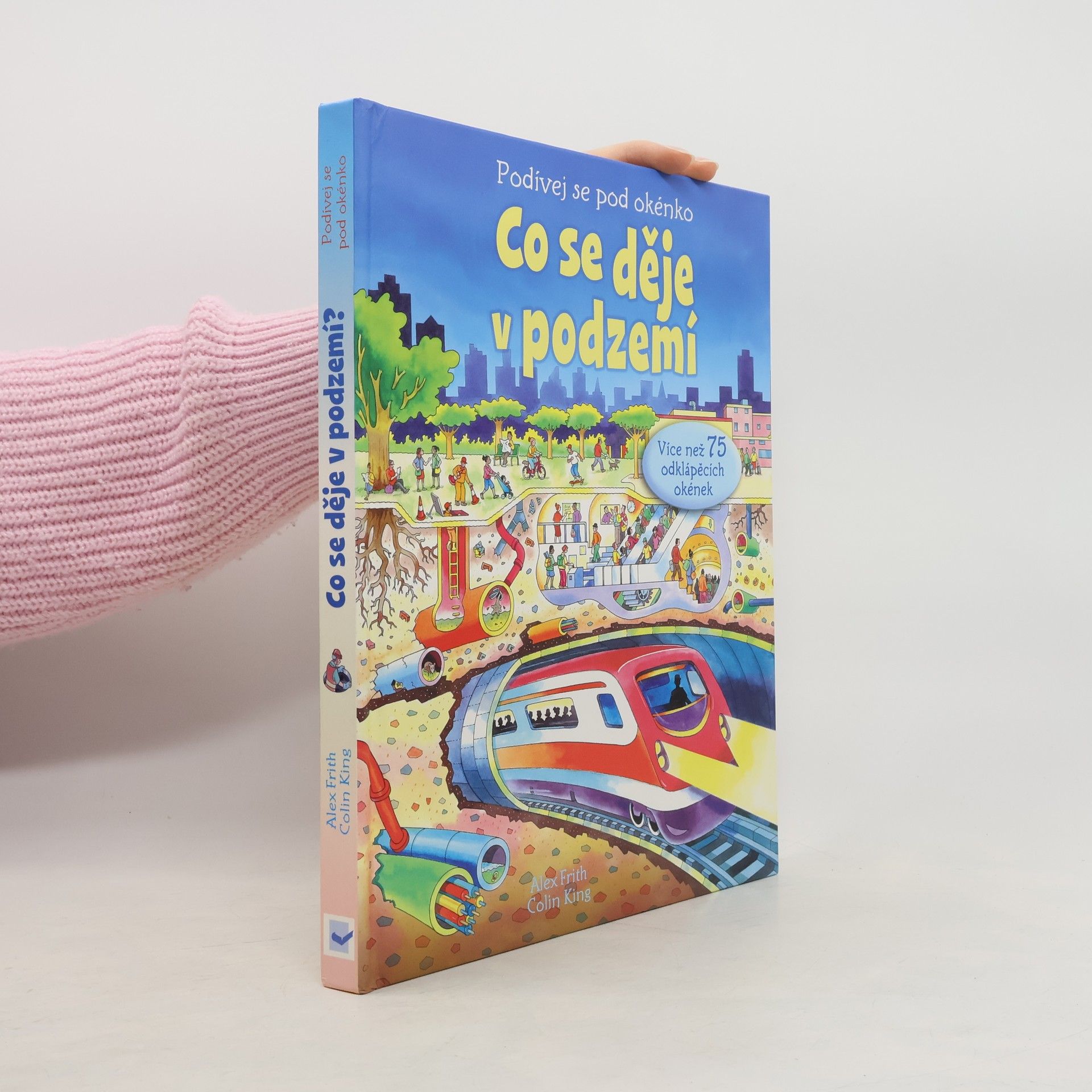 Alex Frith Co se děje v podzemí. Podívej se pod okénko