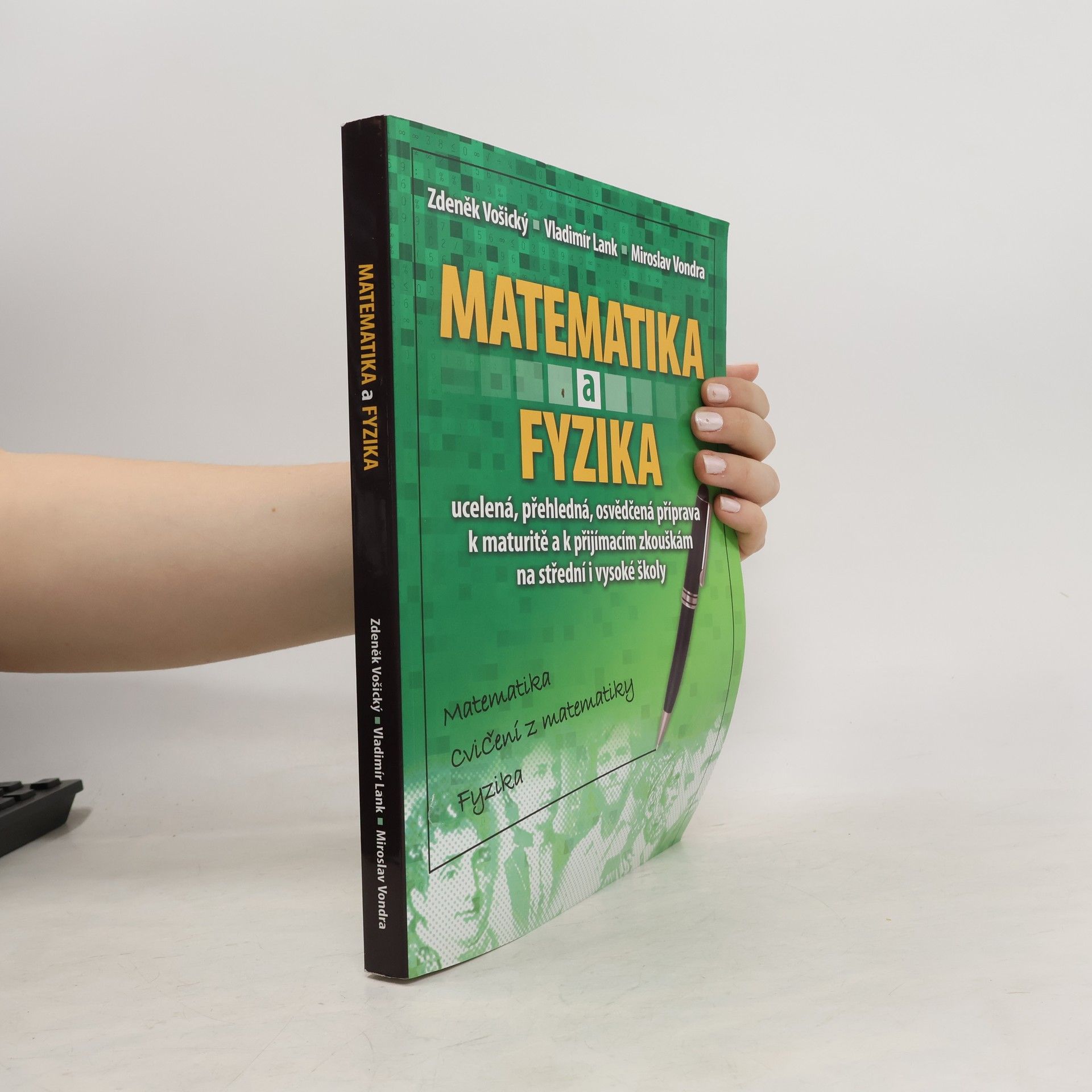 Zdeněk Vošický Matematika a fyzika: Matematika, cvičení z matematiky, fyzika