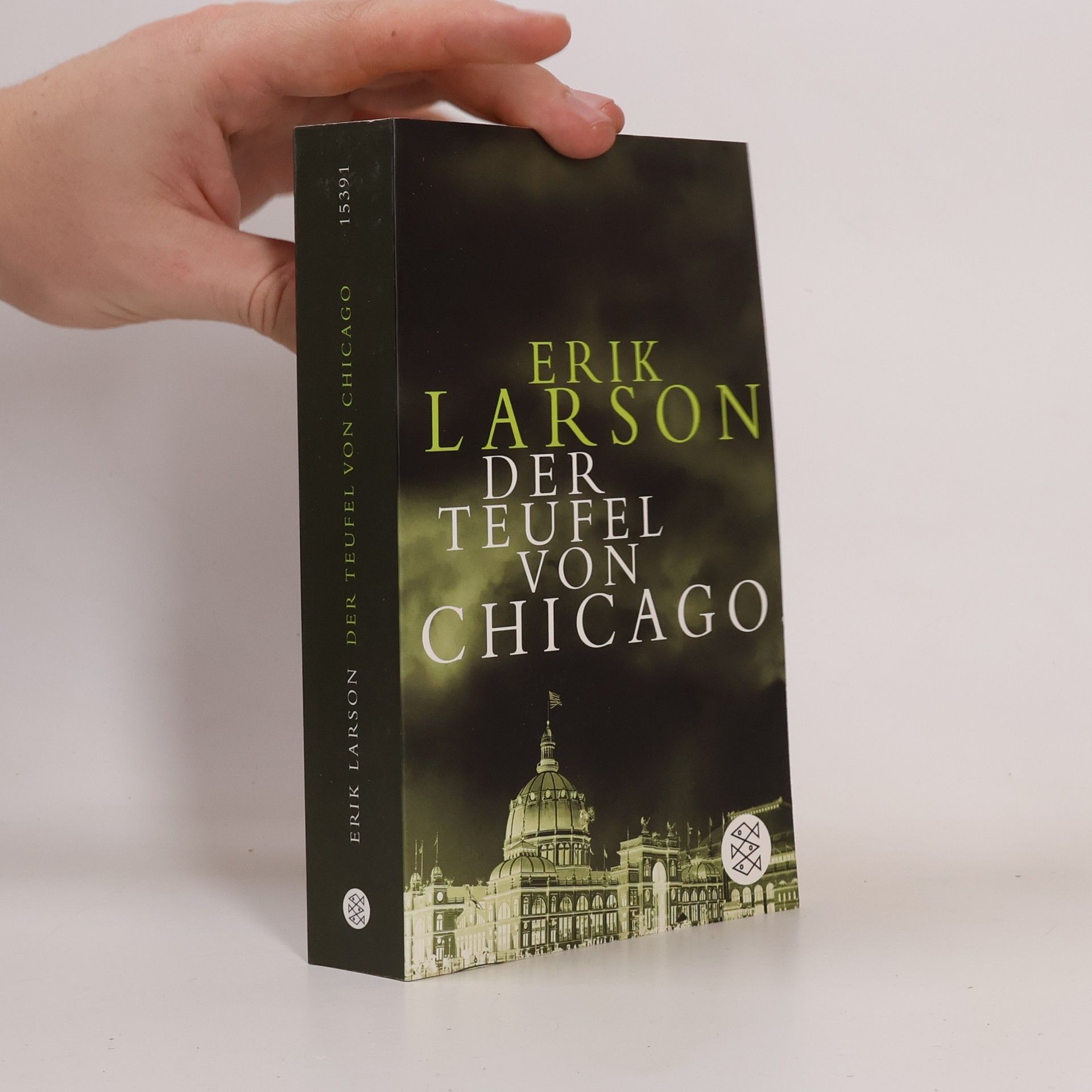 Erik Larson Der Teufel von Chicago