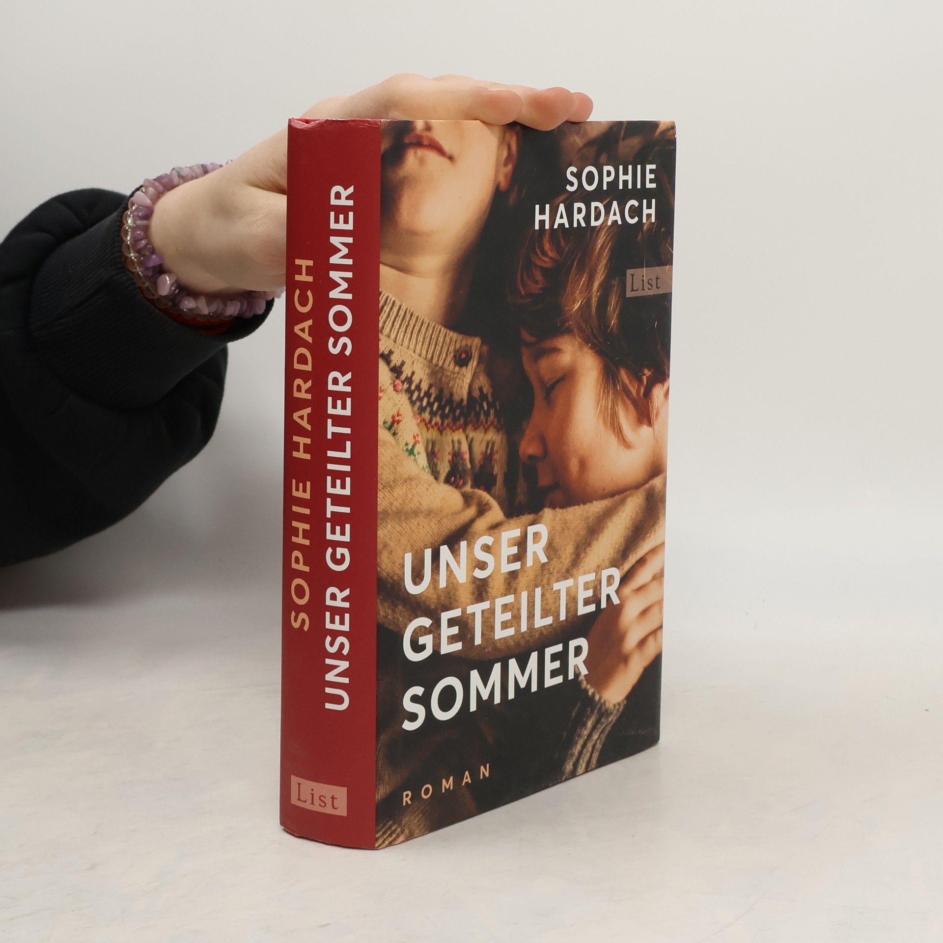 Sophie Hardach Unser geteilter Sommer