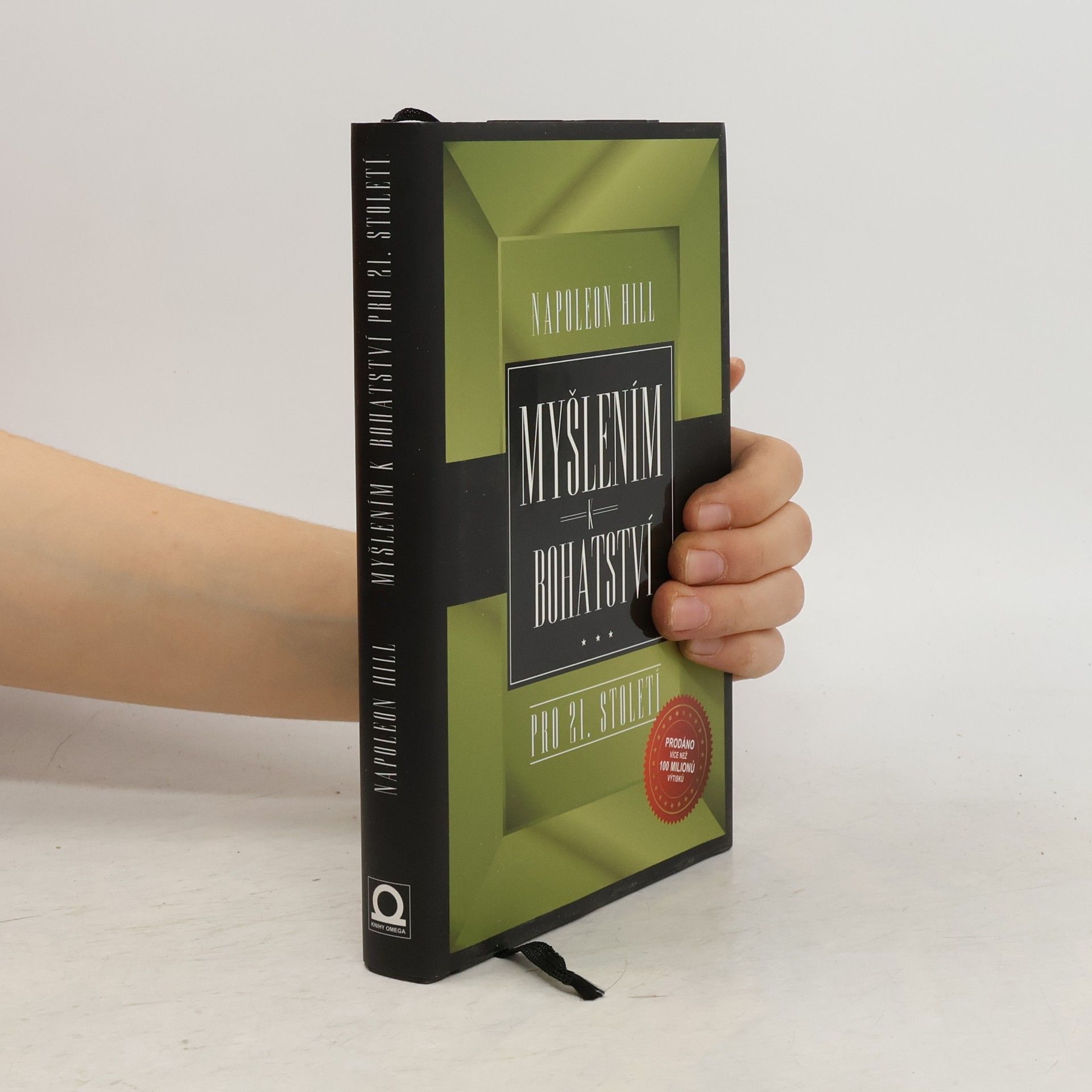 Napoleon Hill Myšlením k bohatství pro 21. století