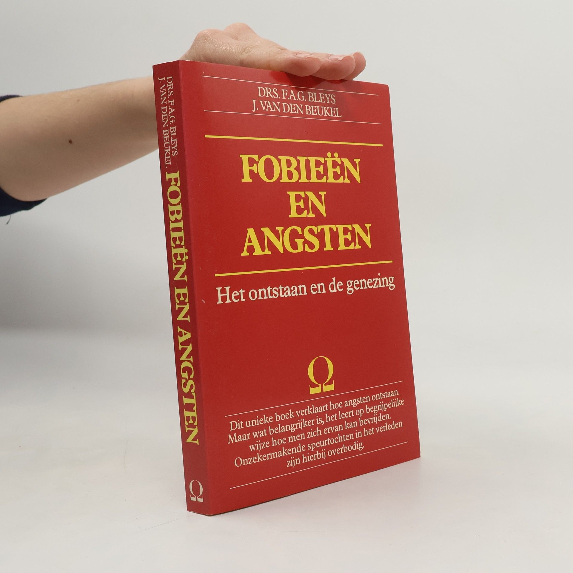 F. A. G. Bleys Fobieën en angsten