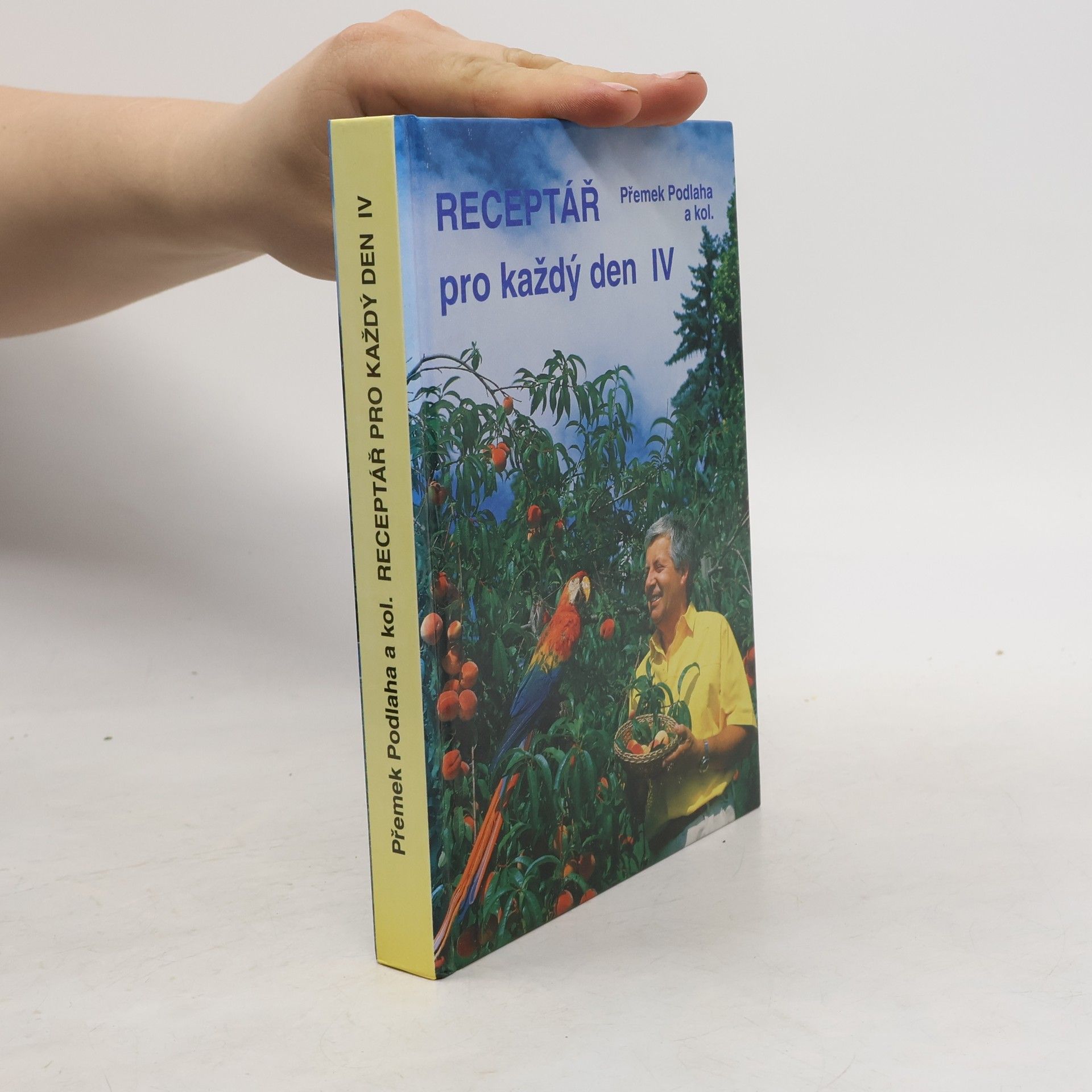 Přemek Podlaha Receptář pro každý den IV.