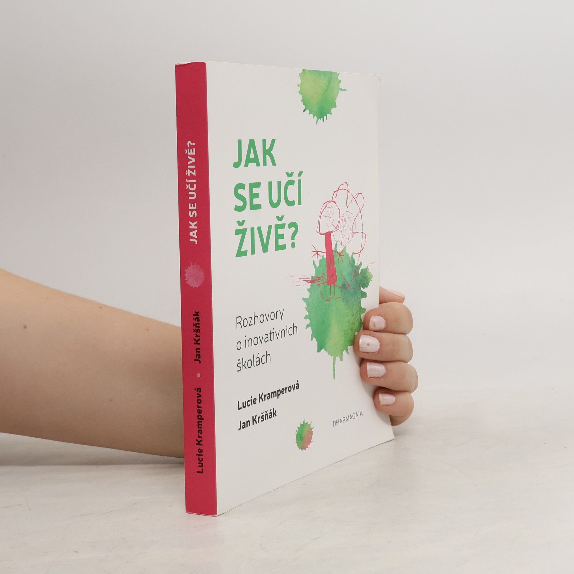 Lucie Kramperová Jak se učí živě?