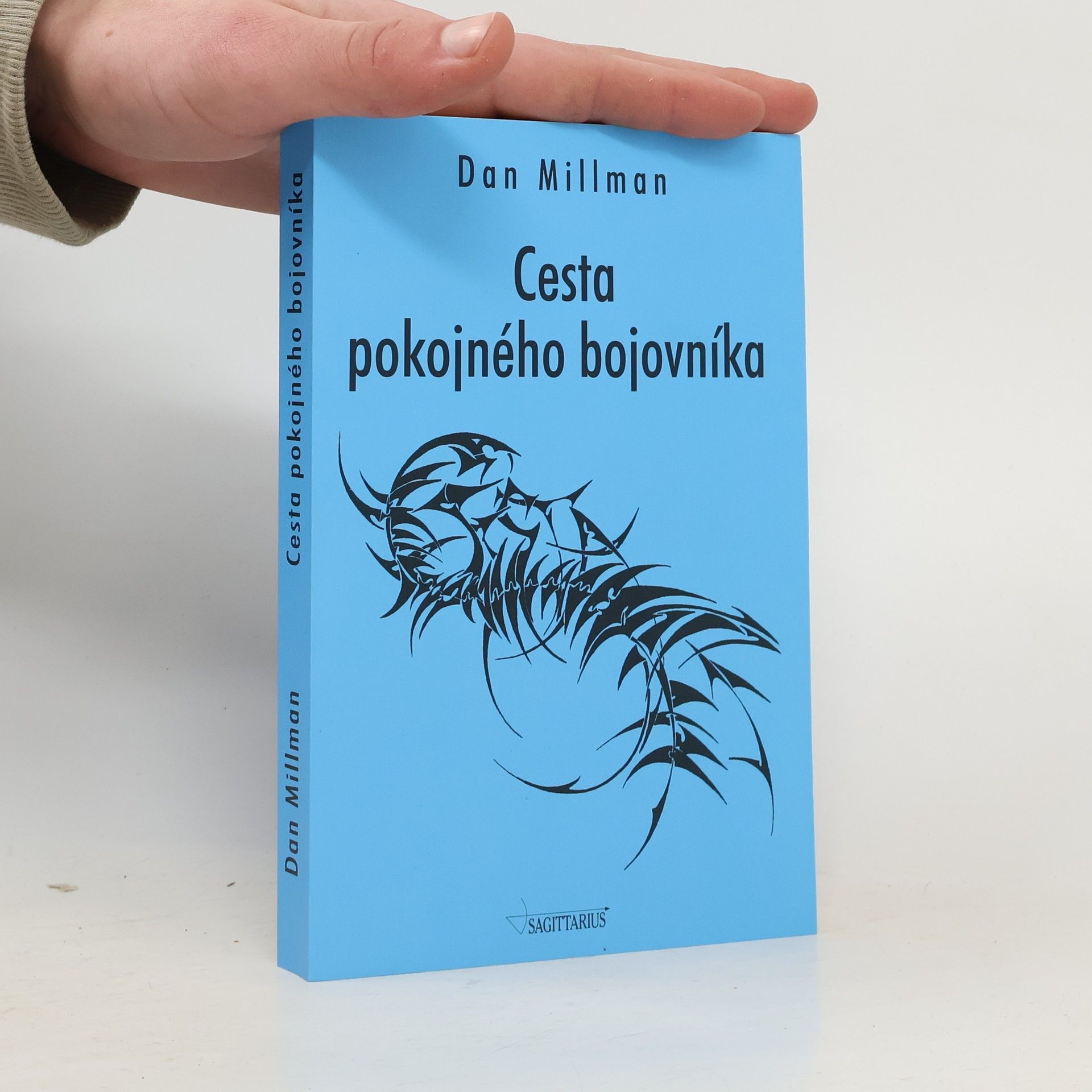 Dan Millman Cesta pokojného bojovníka