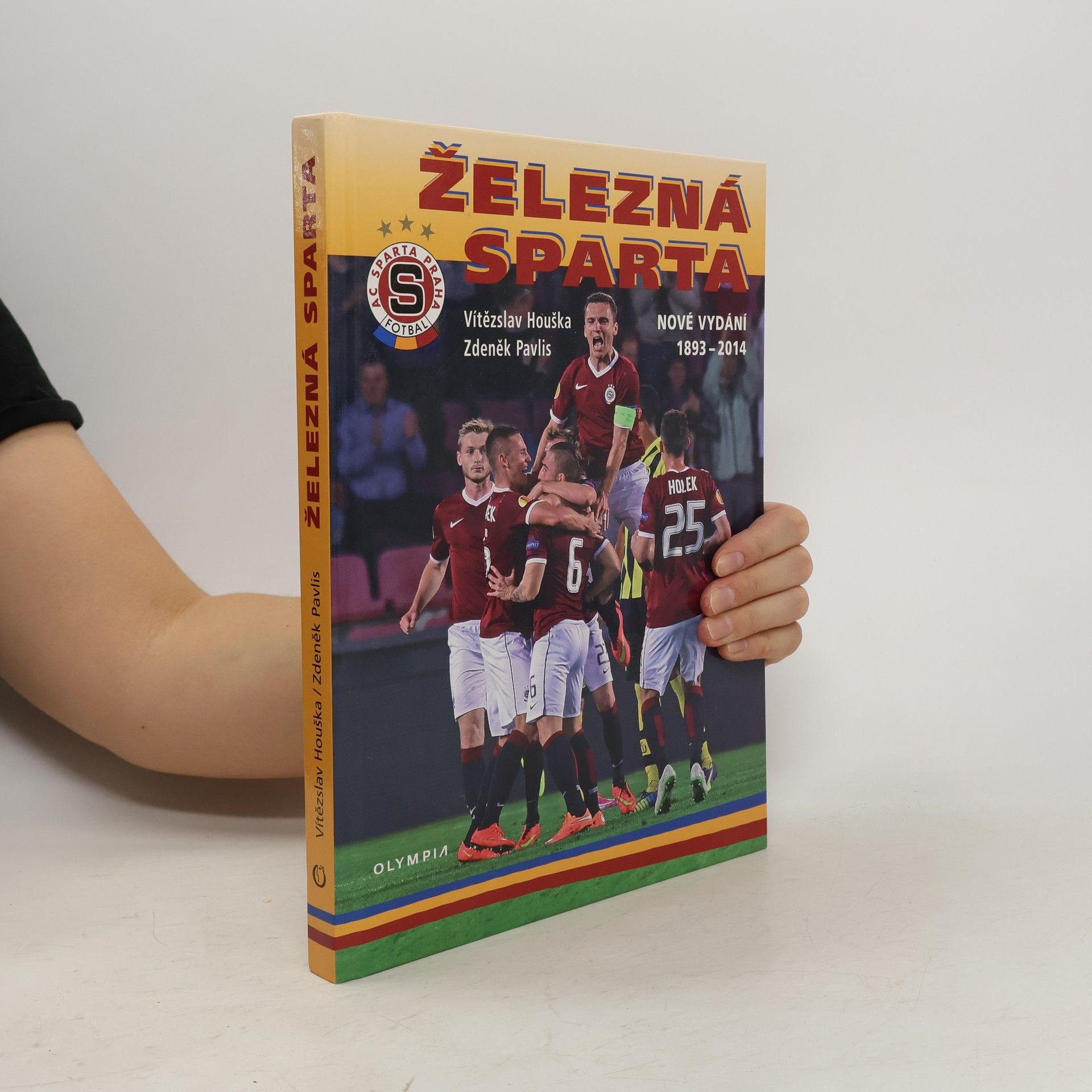 Vítězslav Houška Železná Sparta (1893-2014)