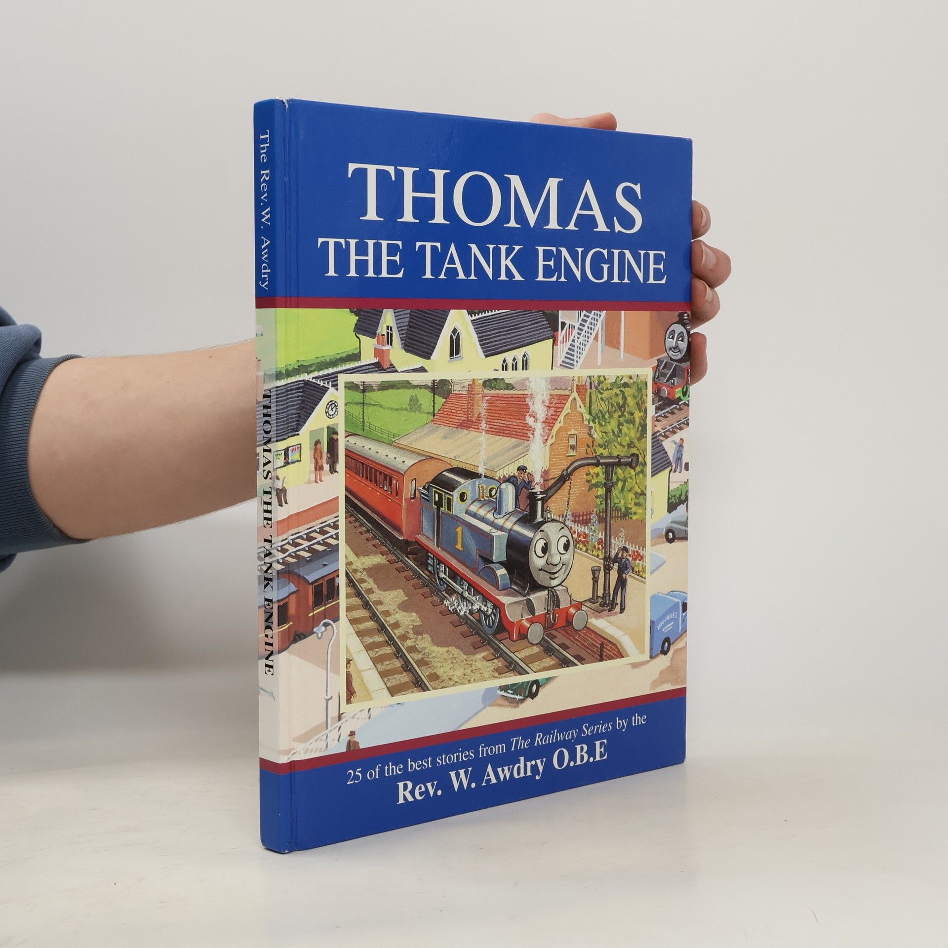 Rev. Wilbert Vere Awdry The Railway Series: Thomas the Tank Engine