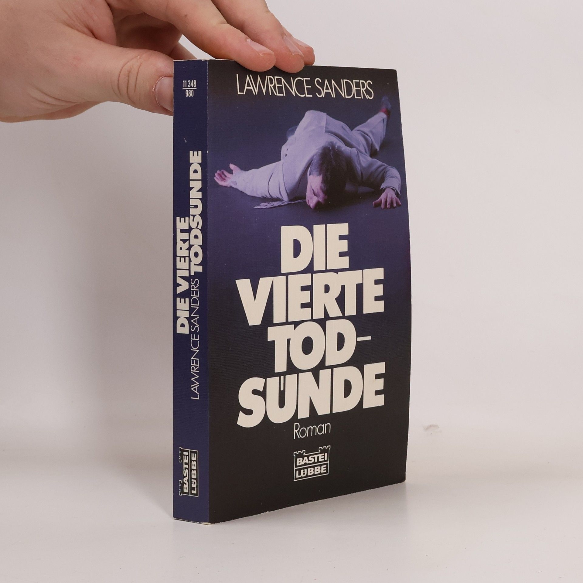 Lawrence Sanders Die vierte Todsünde