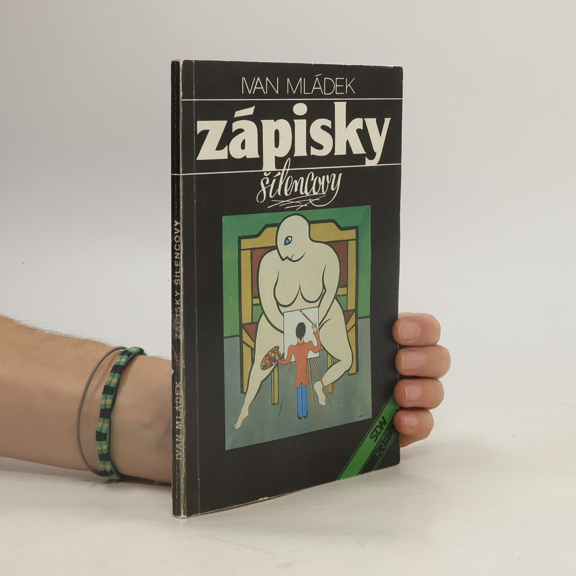 Ivan Mládek Zápisky šílencovy