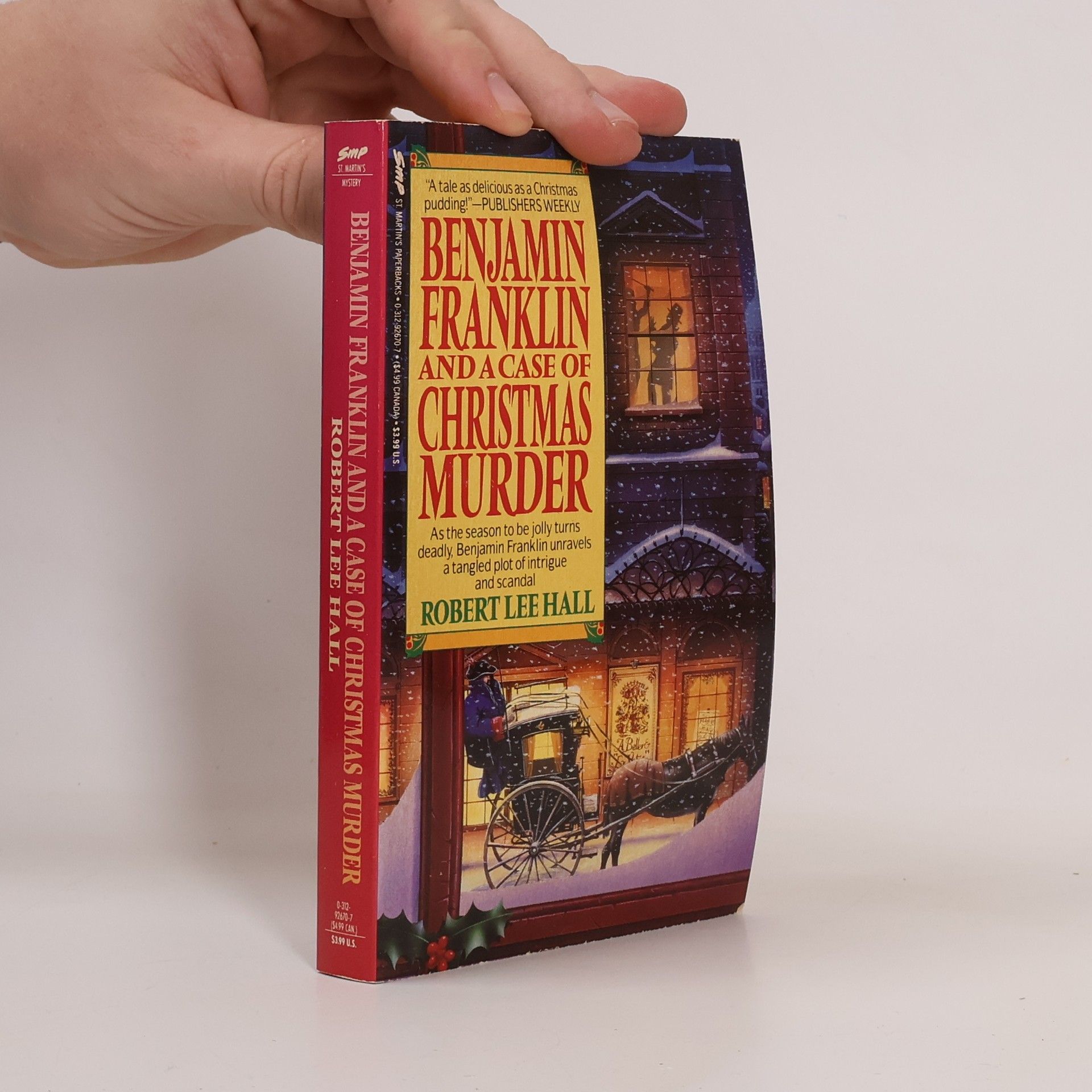 A. Robert Lee Benjamin Franklin and a Case of Christmas Murder