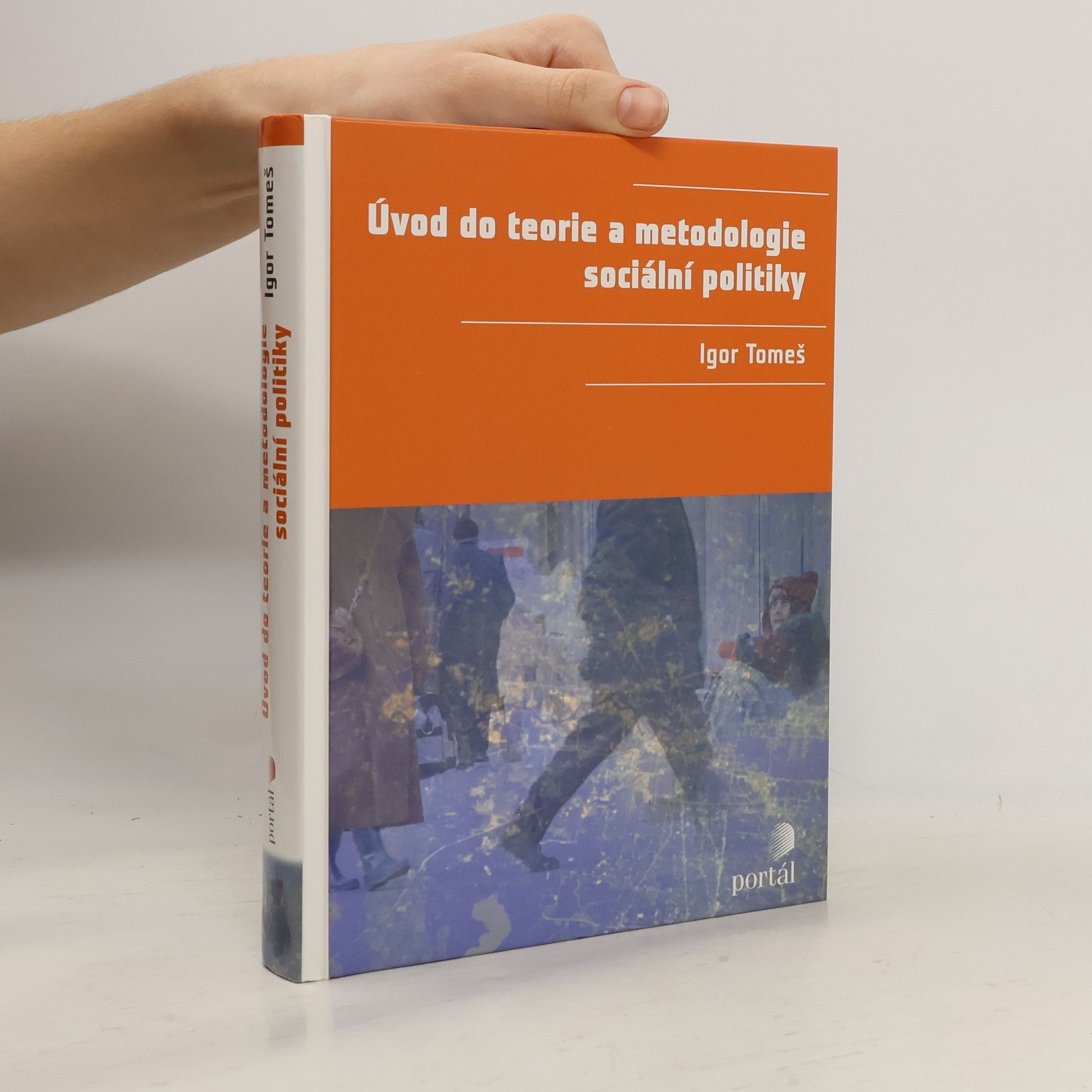 Igor Tomeš Úvod do teorie a metodologie sociální politiky