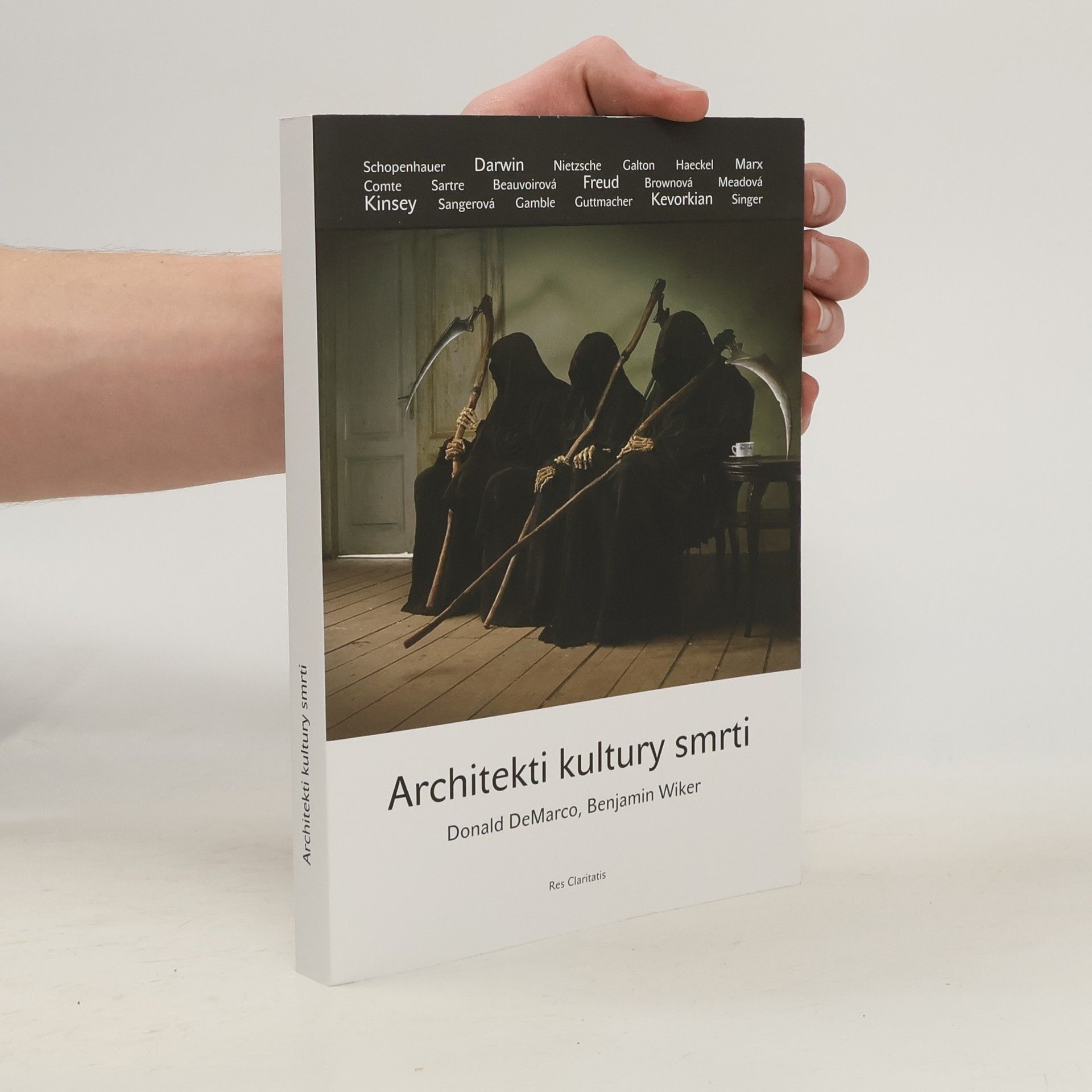 BENJAMIN WIKER Architekti kultury smrti