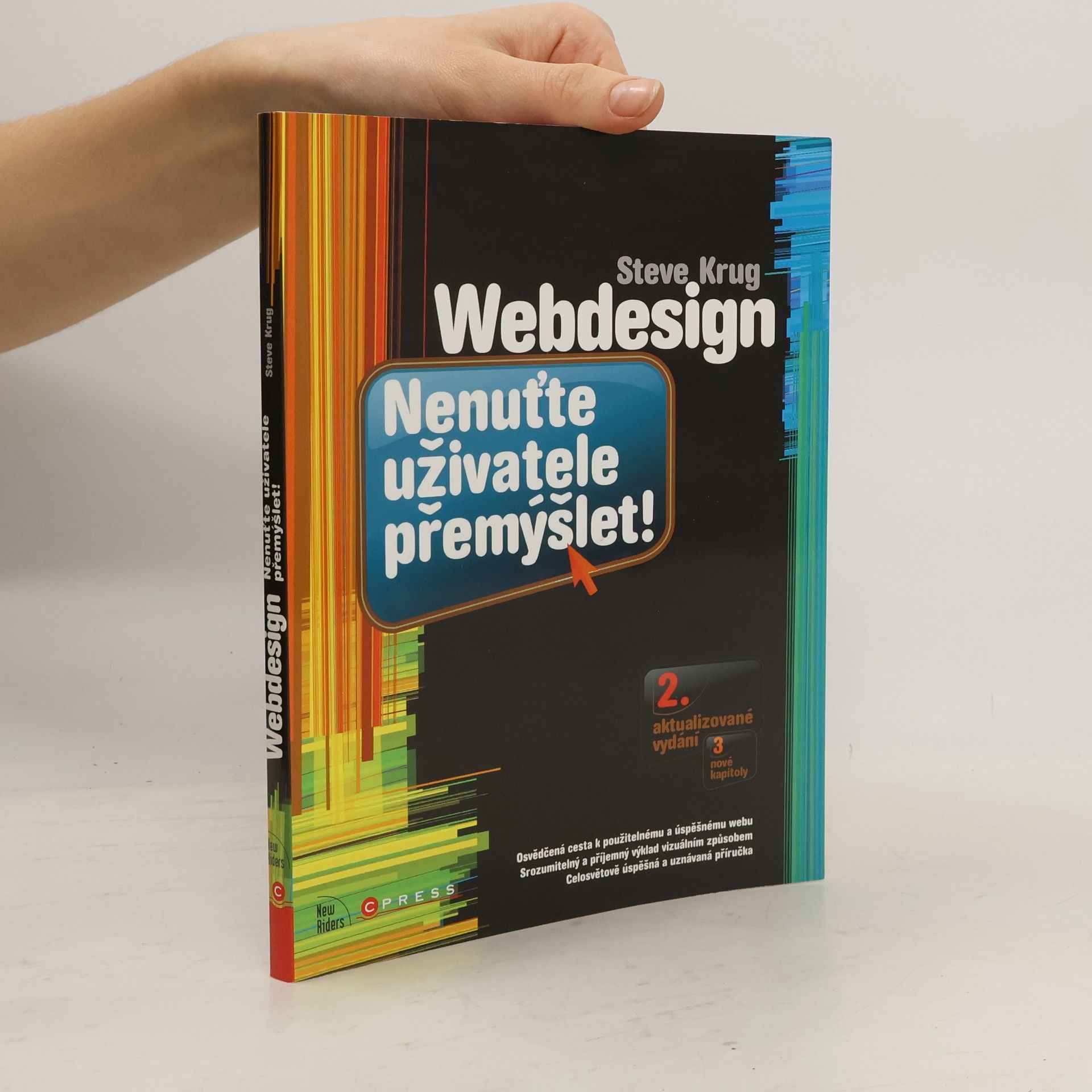 Steve Krug Web design - nenuťte uživatele přemýšlet!